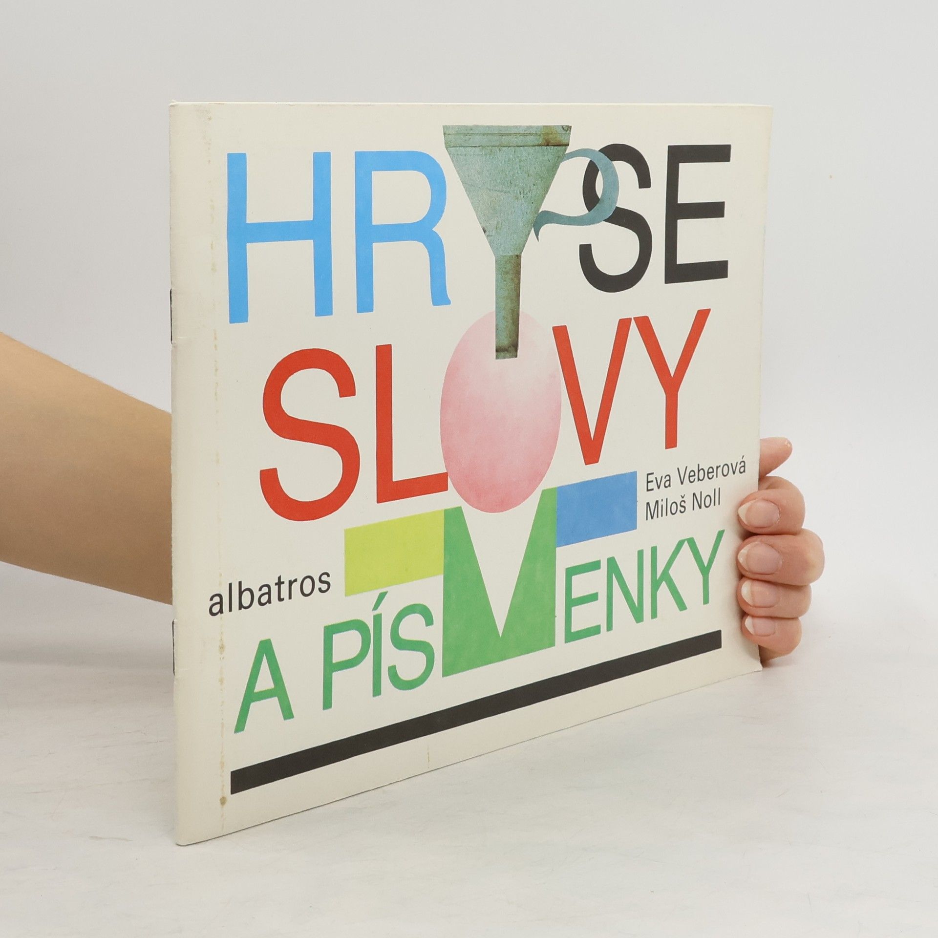 Eva Veberová Hry se slovy a písmenky