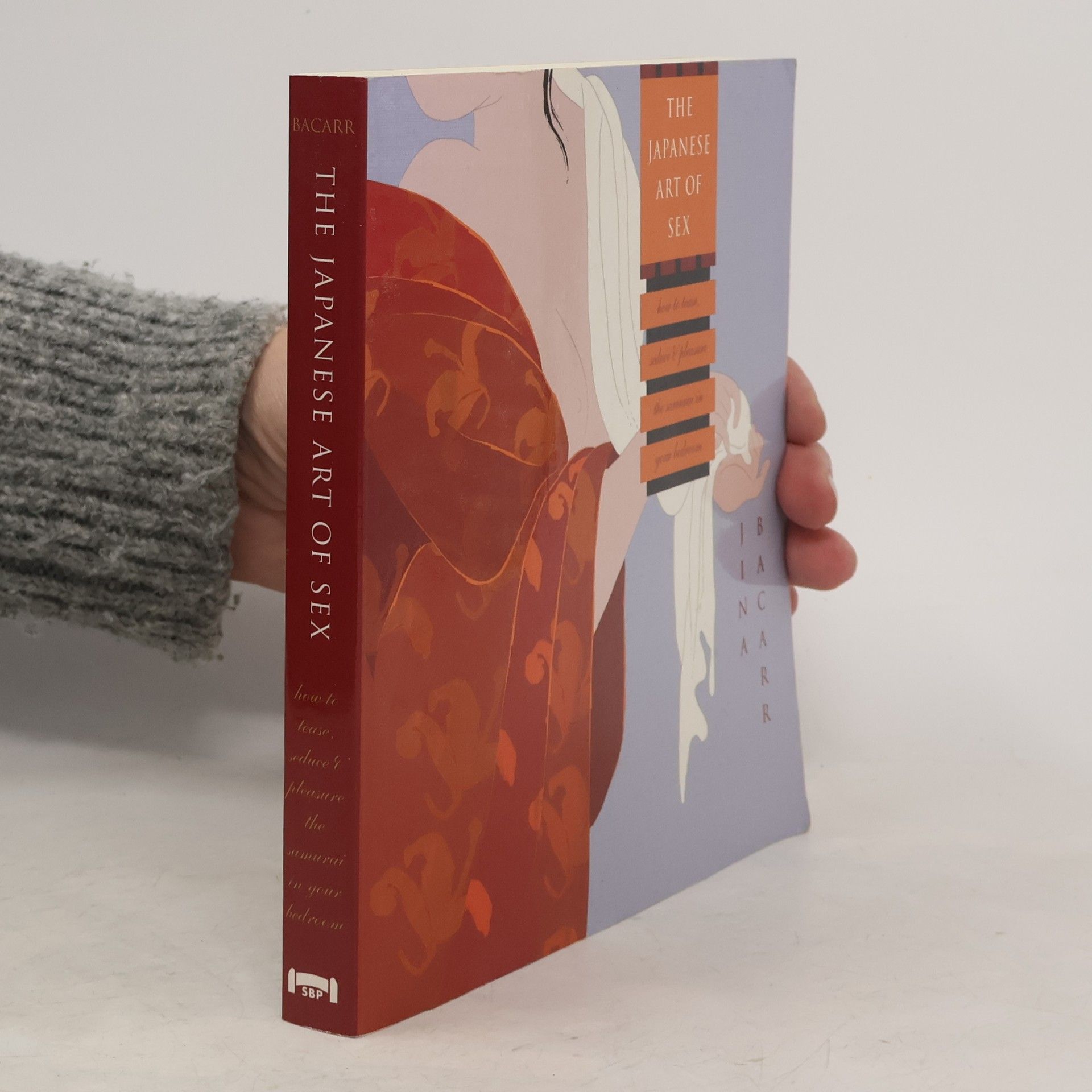 Jina Bacarr The Japanese Art of Sex