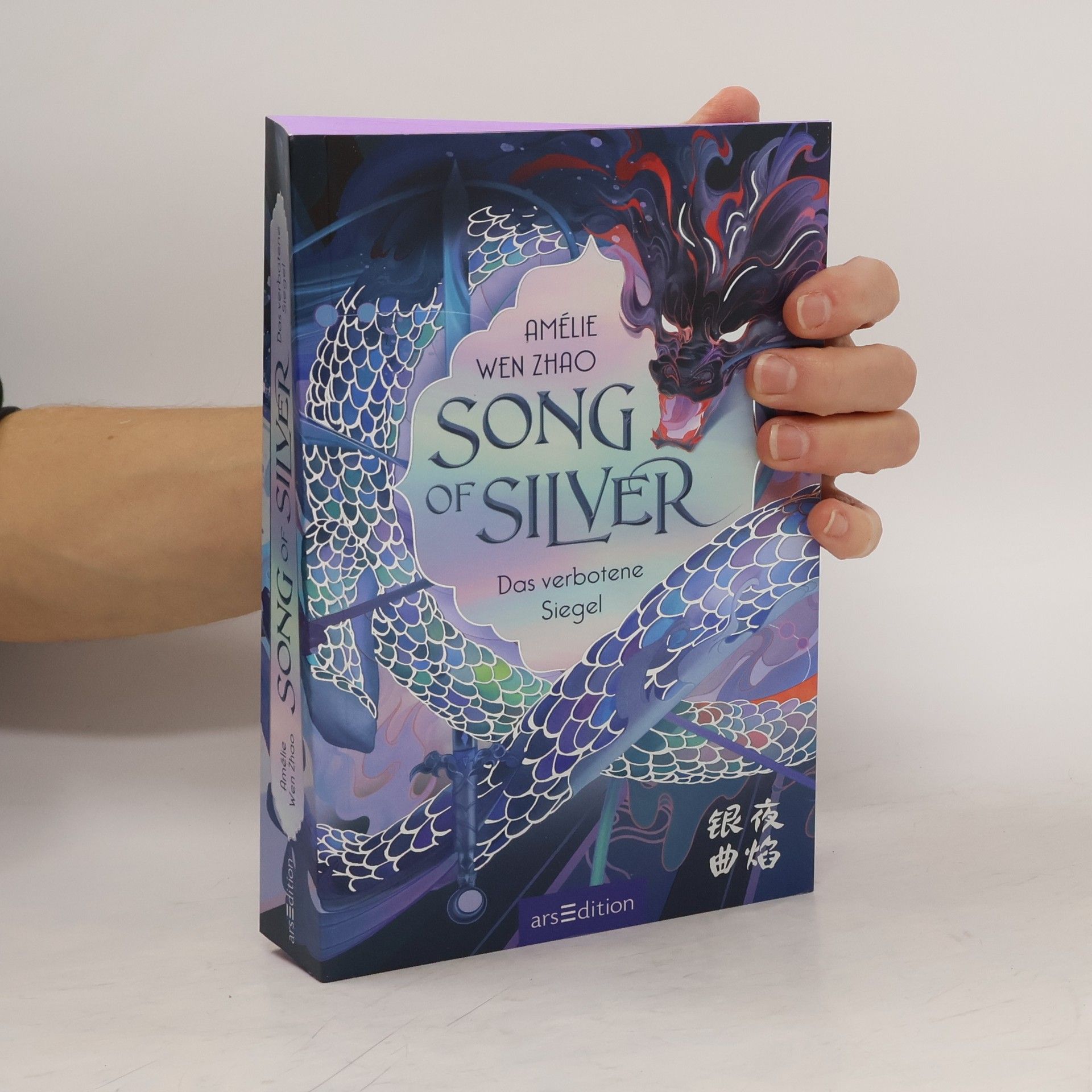 Amélie Wen Zhao Song of Silver. Das verbotene Siegel