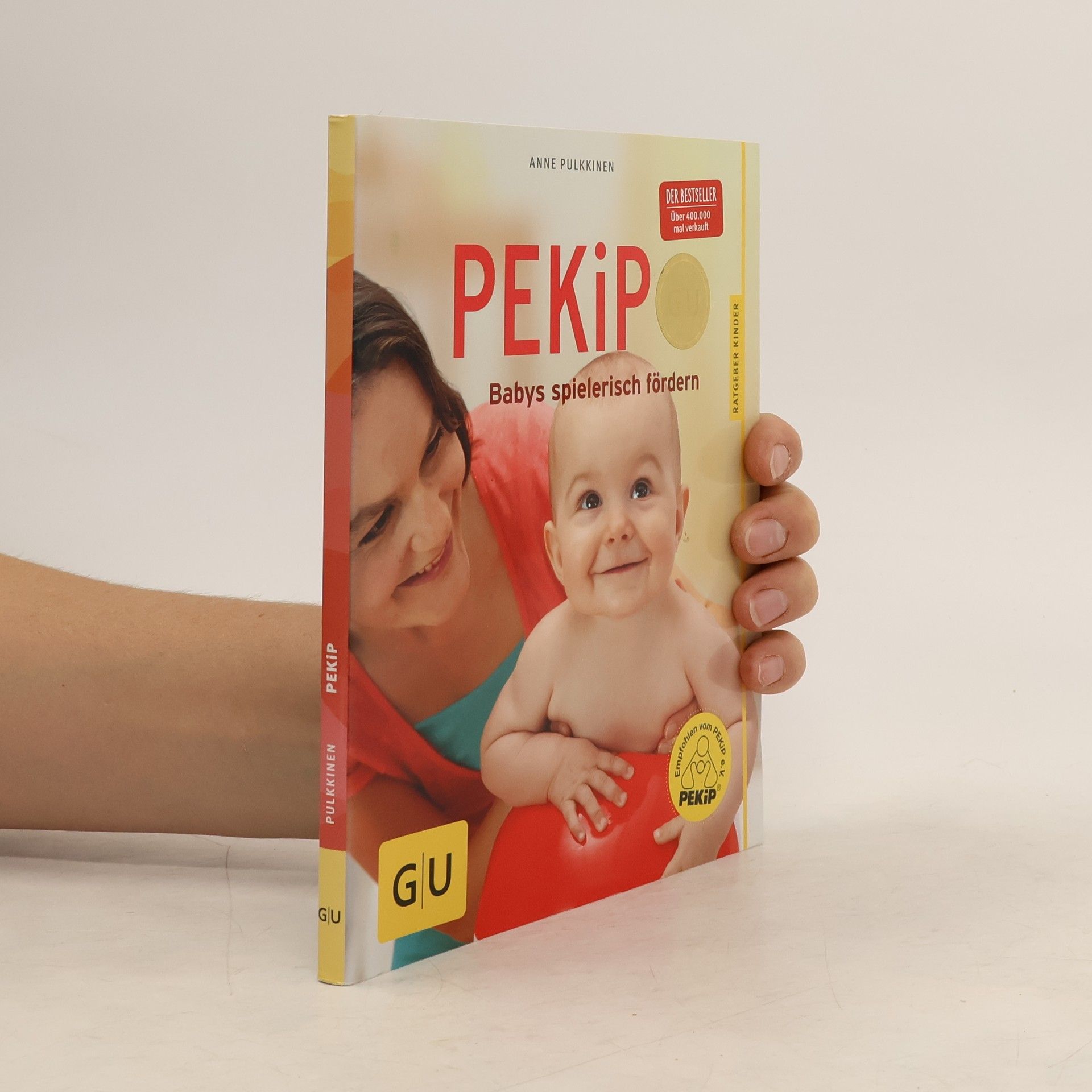 Anne Pulkkinen PEKiP - Babys spielerisch fördern