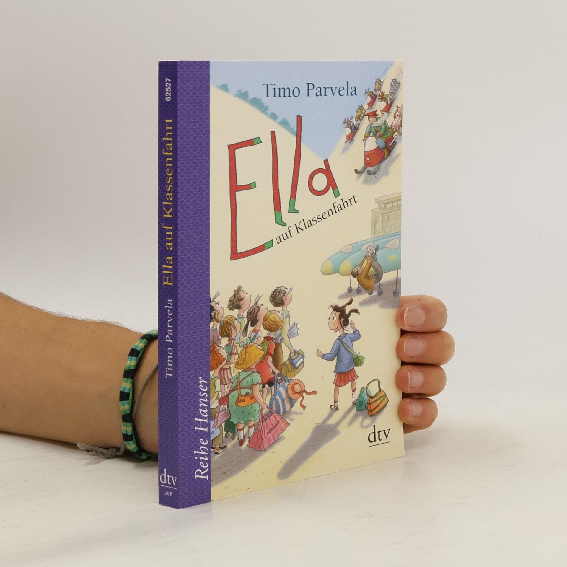 Timo Parvela Ella auf Klassenfahrt