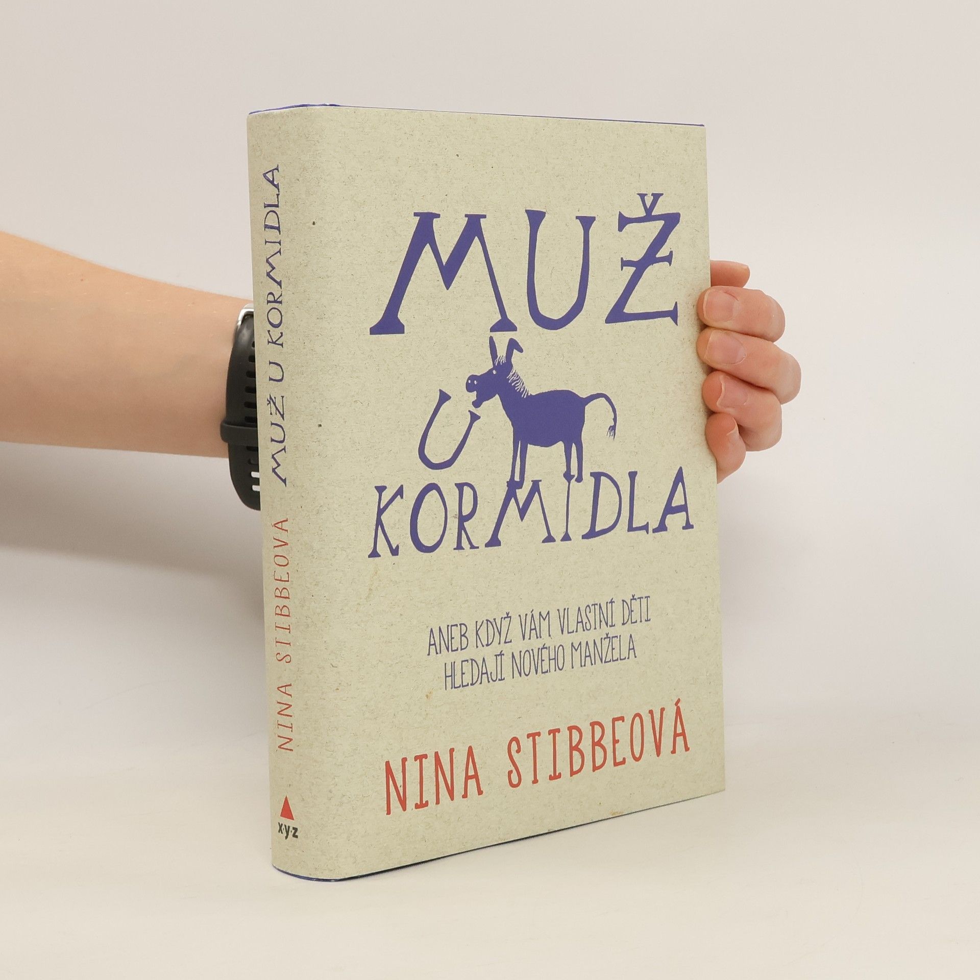 Nina Stibbe Muž u kormidla