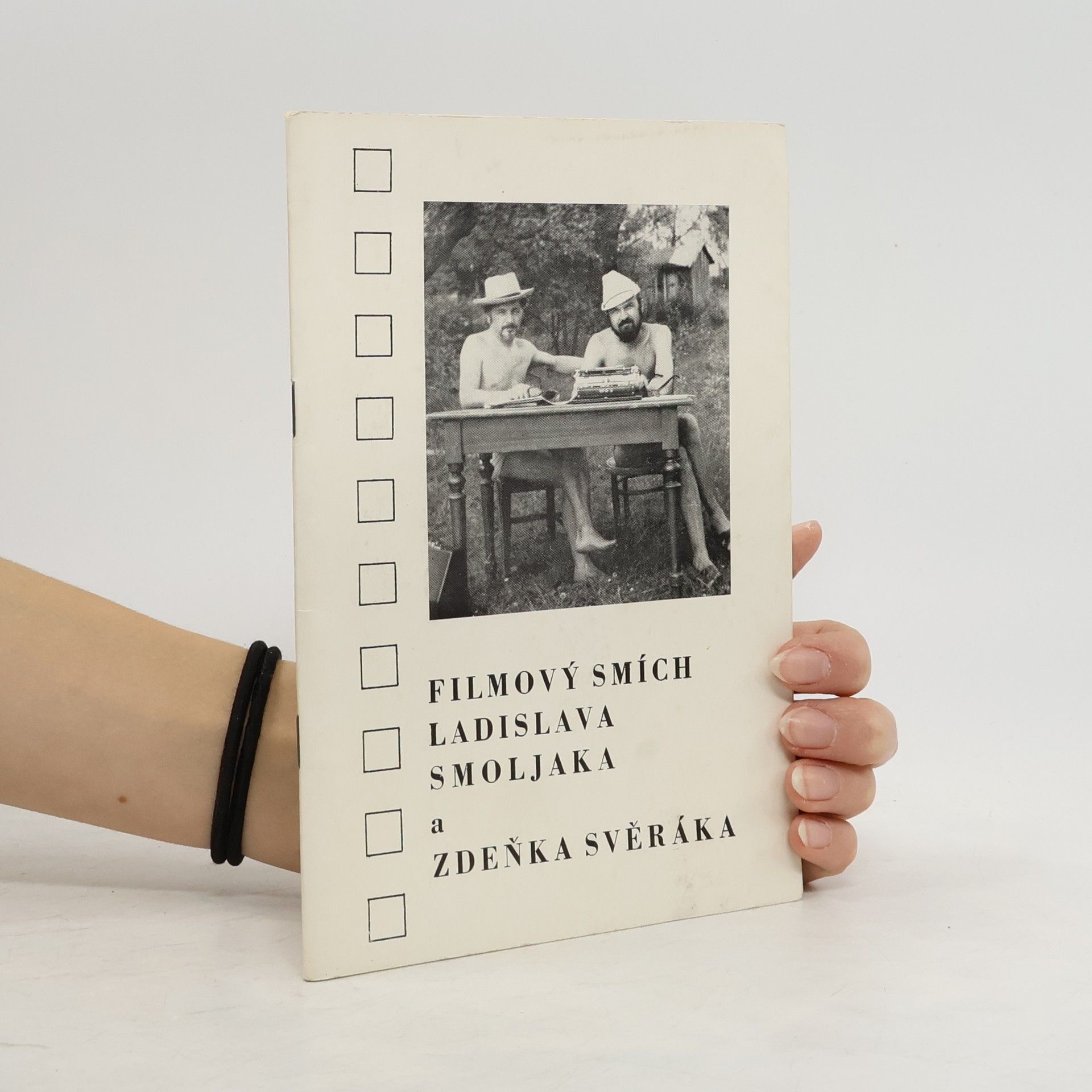 Pavel Taussig Filmový smích Ladislava Smoljaka a Zdeňka Svěráka