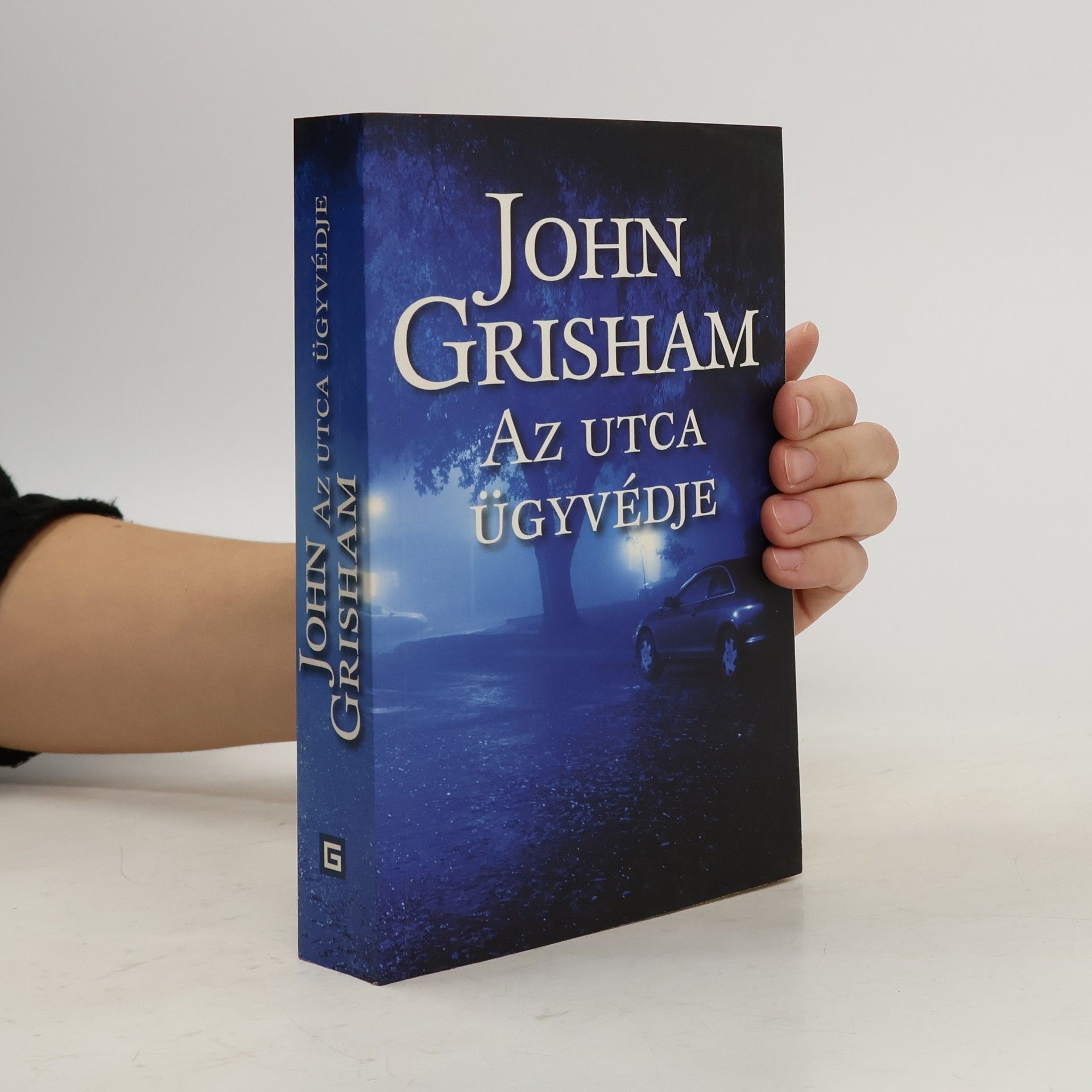 John Grisham Az utca ügyvédje