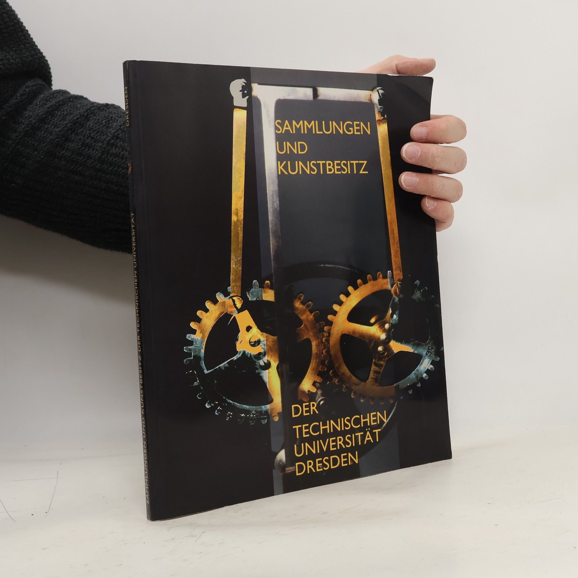 Technische Universität Dresden Sammlungen und Kunstbesitz der Technischen Universität Dresden