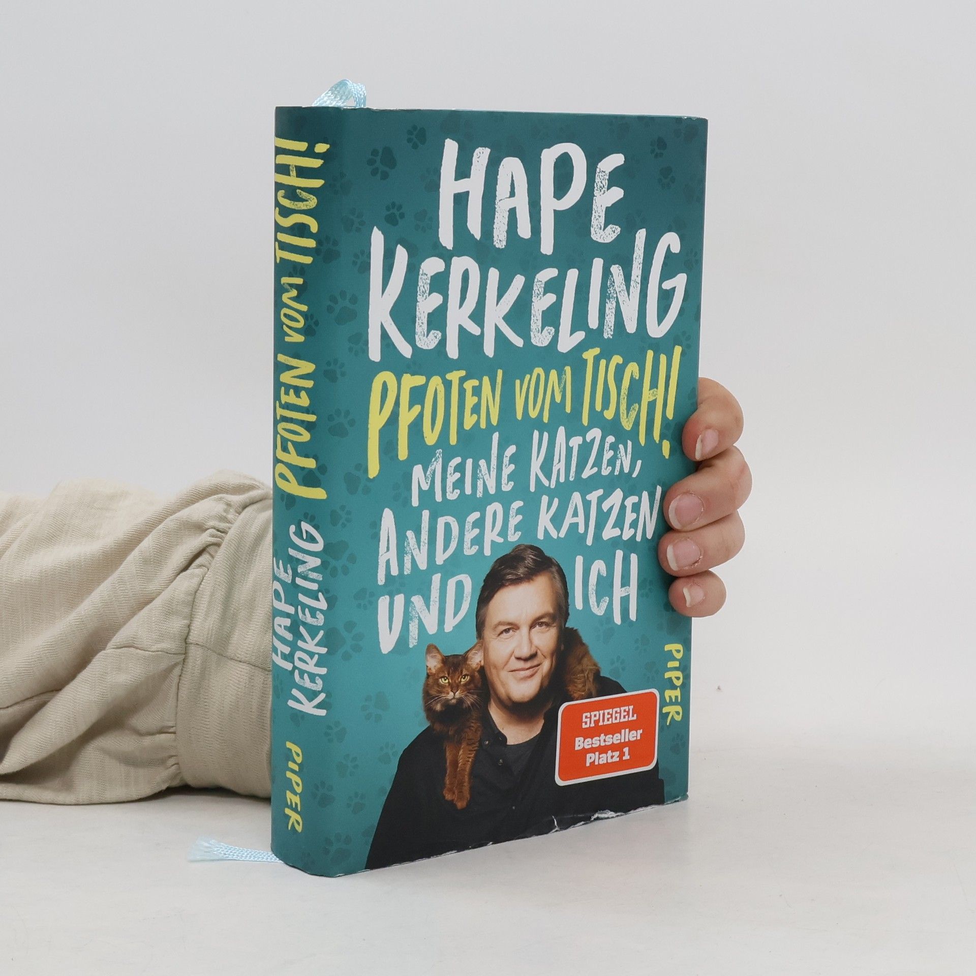 Hape Kerkeling Pfoten vom Tisch! : Meine Katzen, andere Katzen und ich