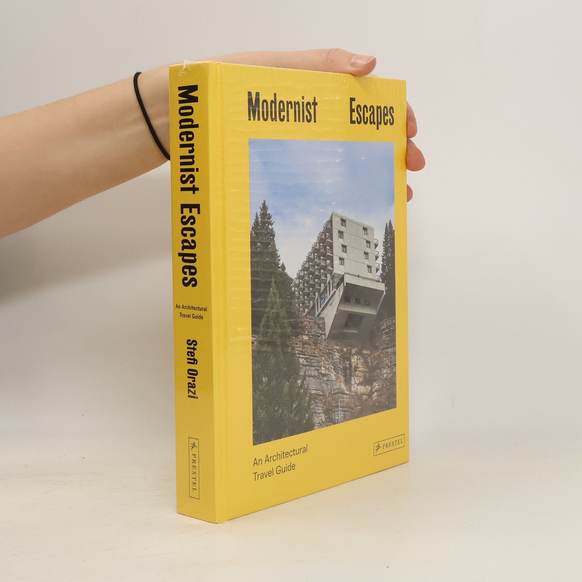 Stefi Orazi Modernist Escapes (engl.)