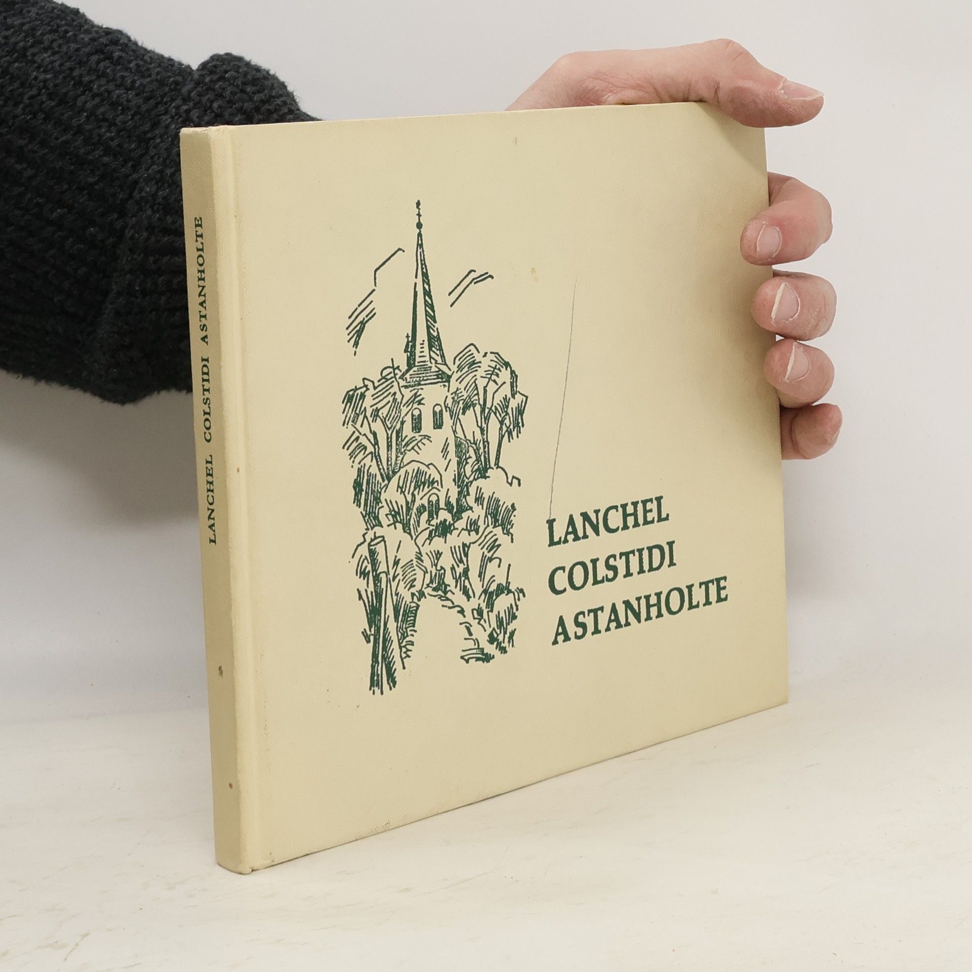 Autorenkollektiv Lanchel, Colstidi, Astanholte