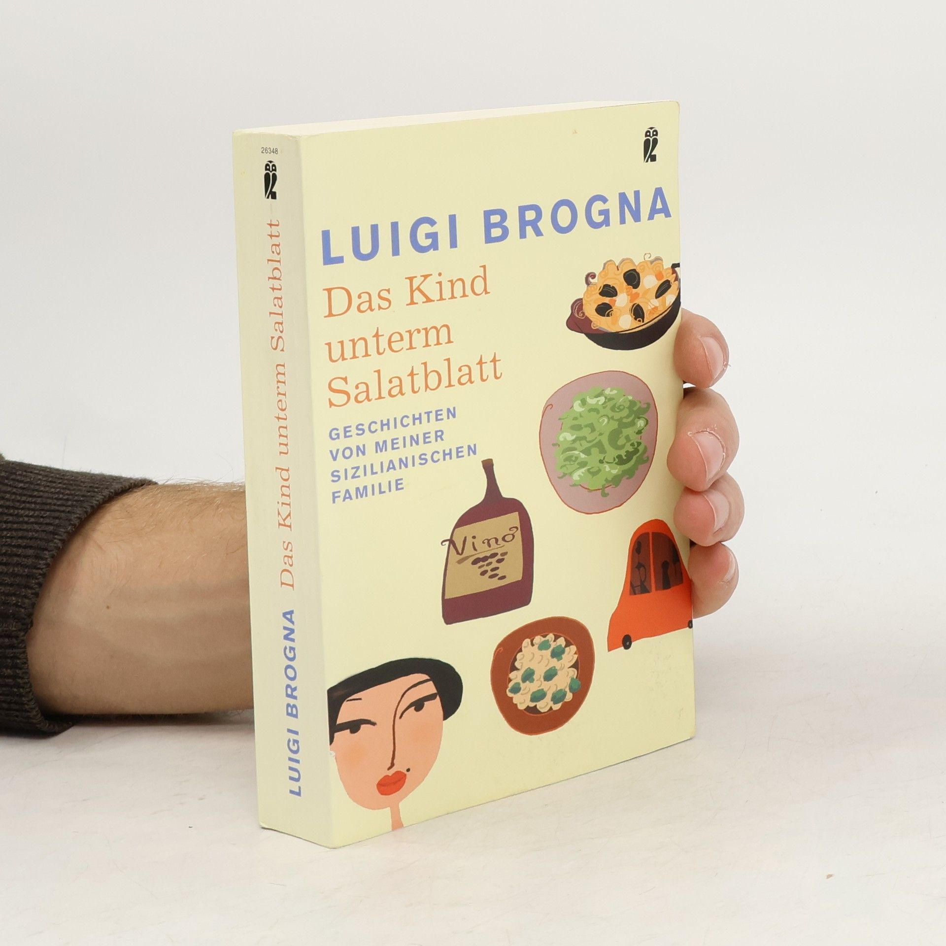 Luigi Brogna Das Kind unterm Salatblatt