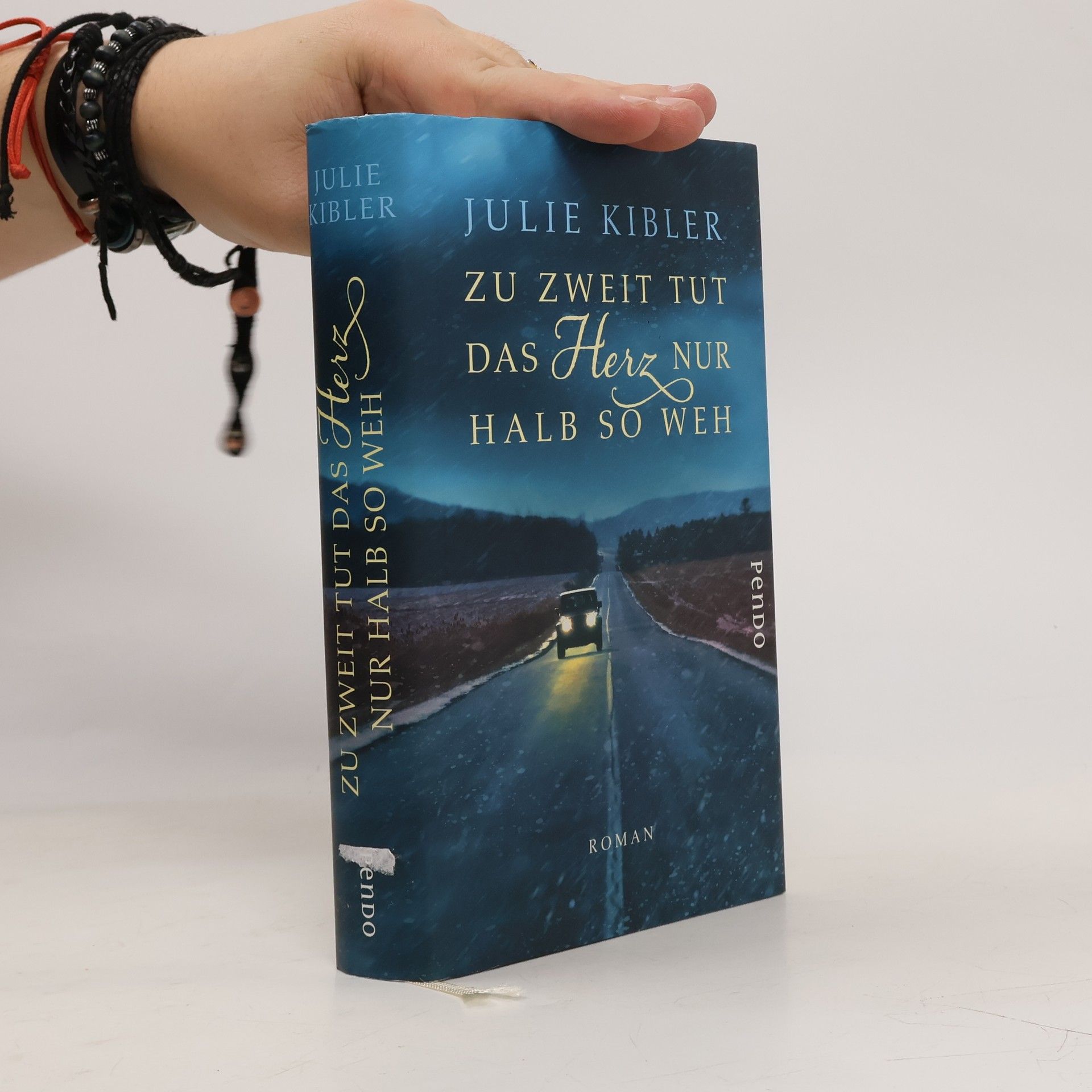 Julie Kibler Zu zweit tut das Herz nur halb so weh