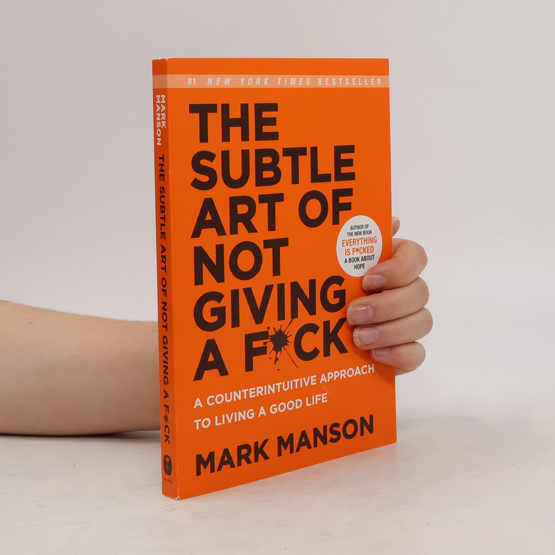 Mark Manson The Subtle Art of Not Giving a Fuck