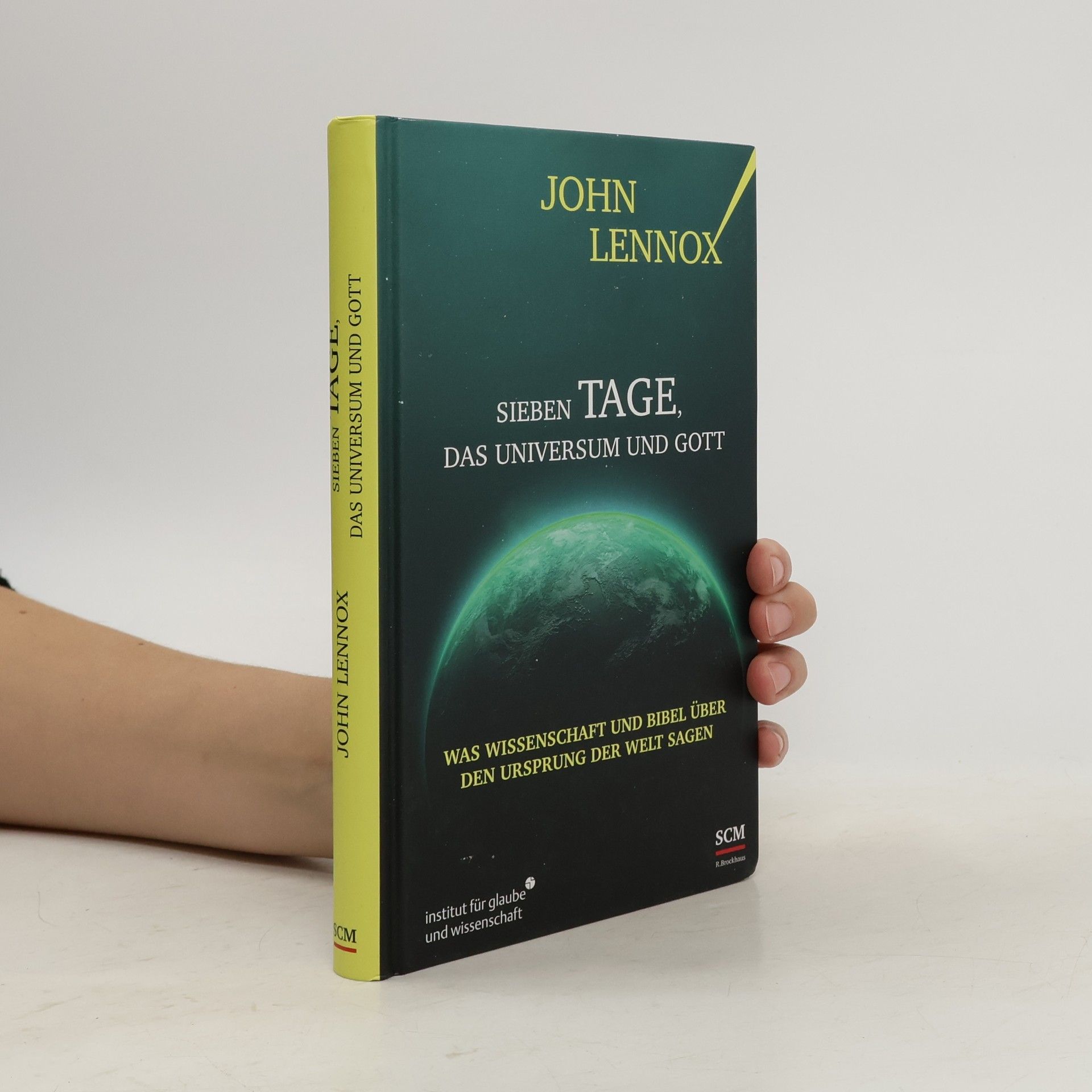 Sieben Tage, das Universum und Gott