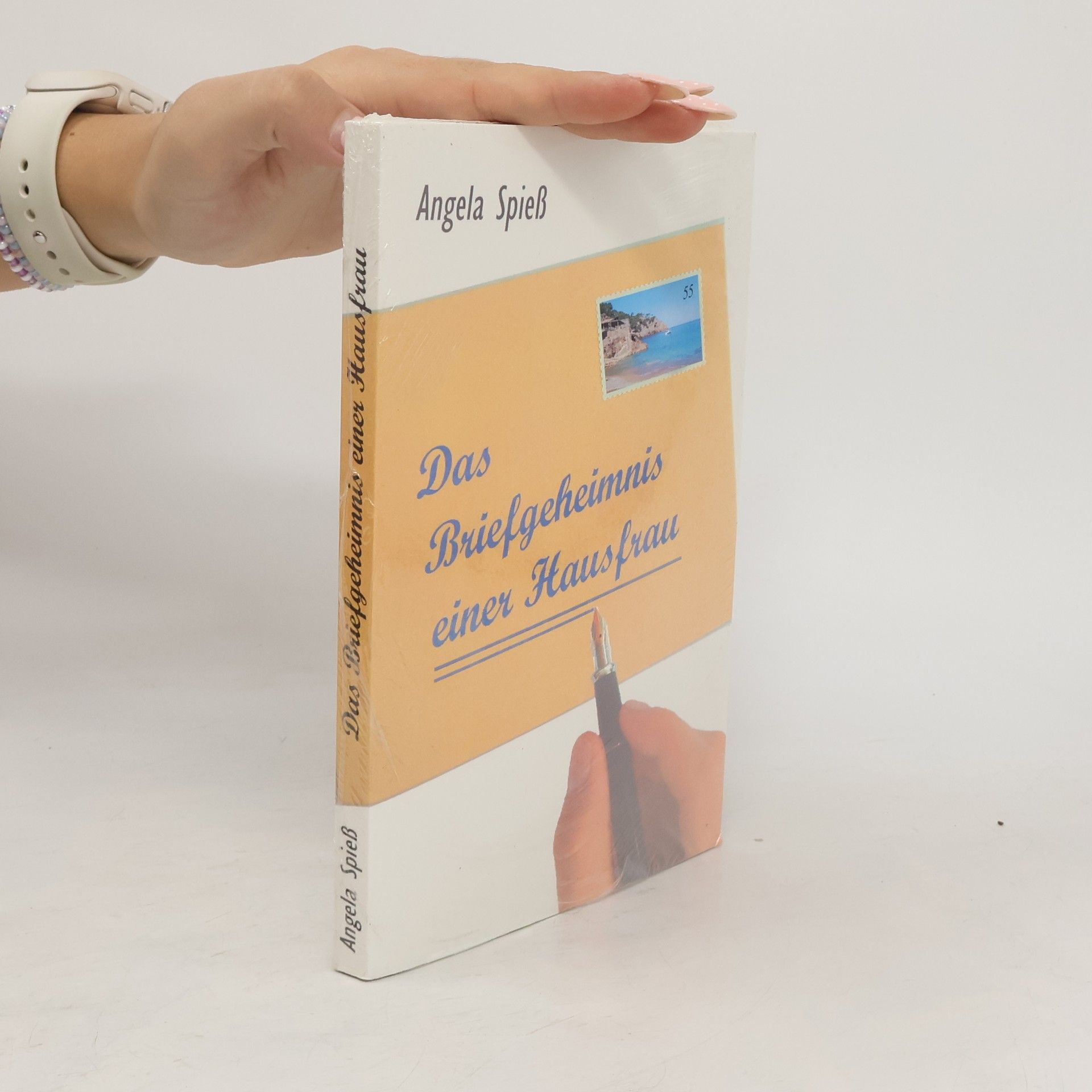 Angela Bernadette Spieß Das Briefgeheimnis einer Hausfrau