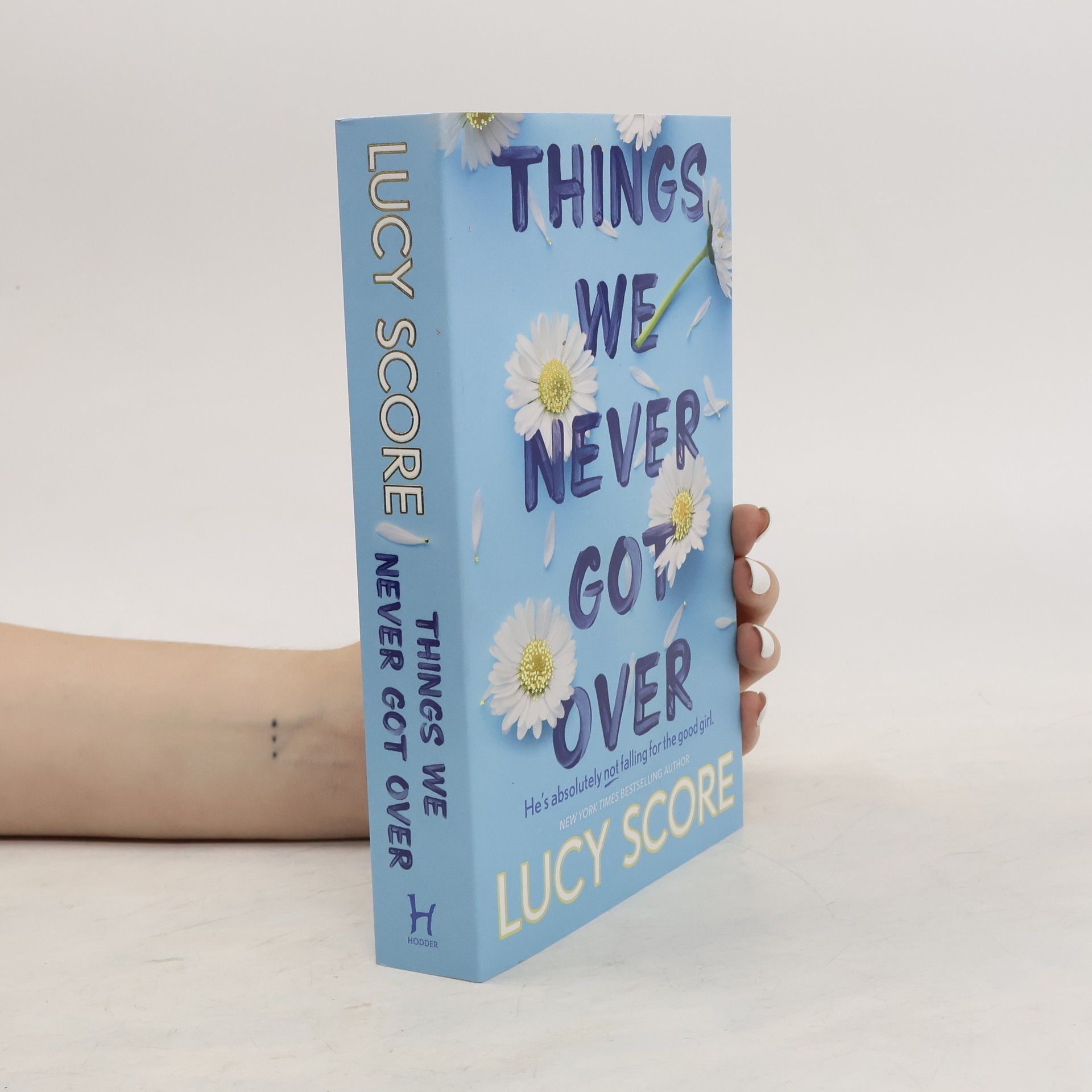 Lucy Score Things We Never Got Over