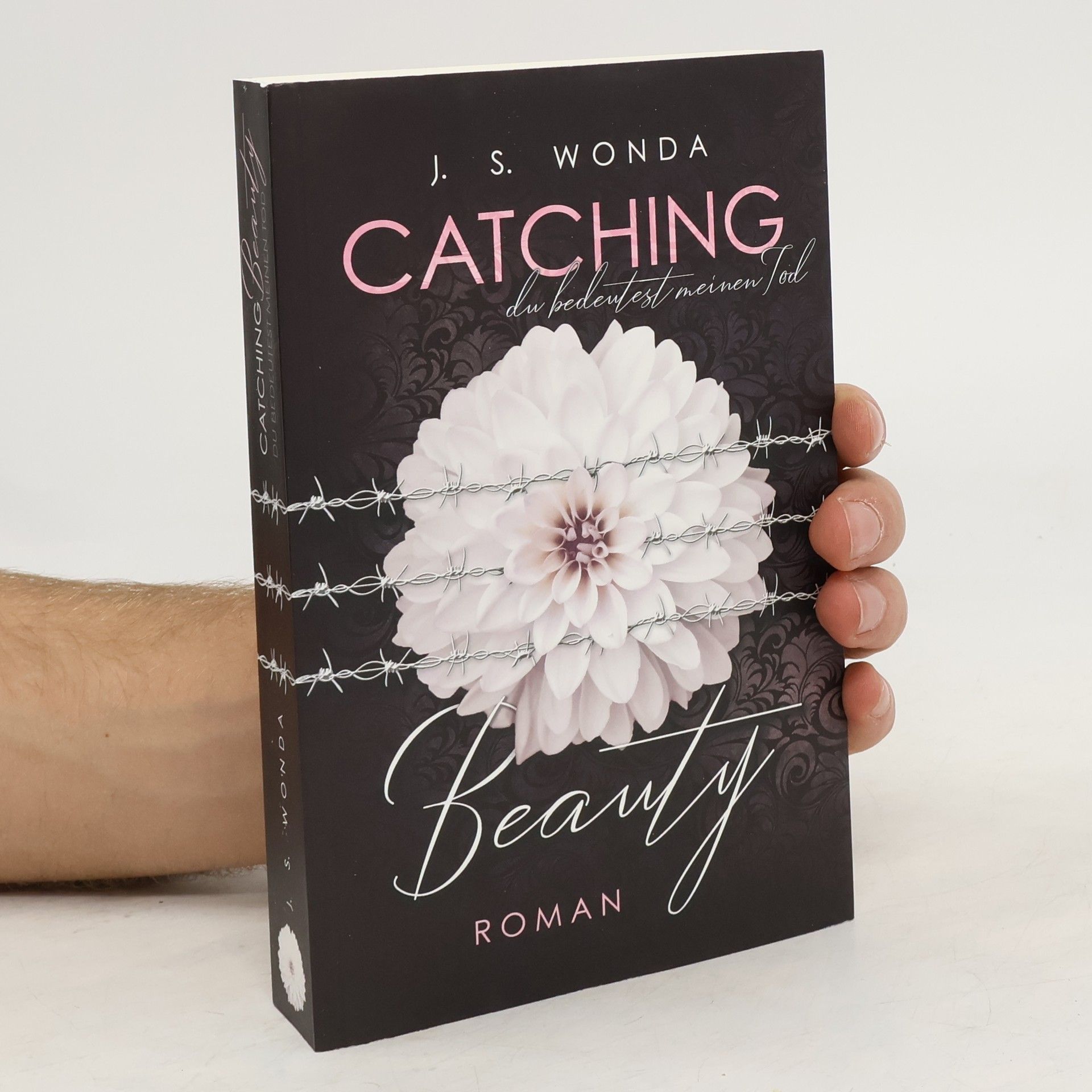 Du bedeutest meinen Tod