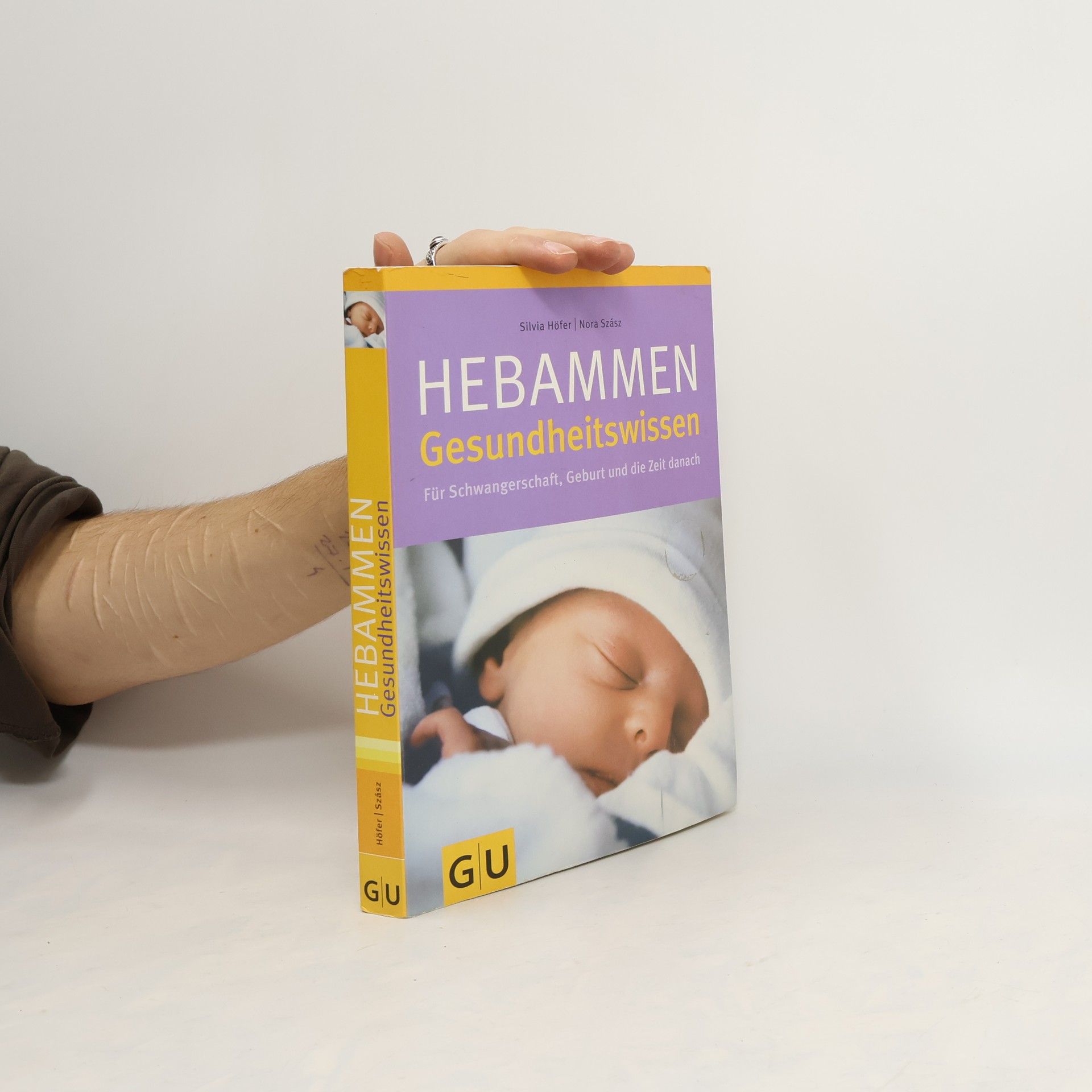 Silvia Höfer Hebammen Gesundheitswissen für Schwangerschaft, Geburt und die Zeit danach