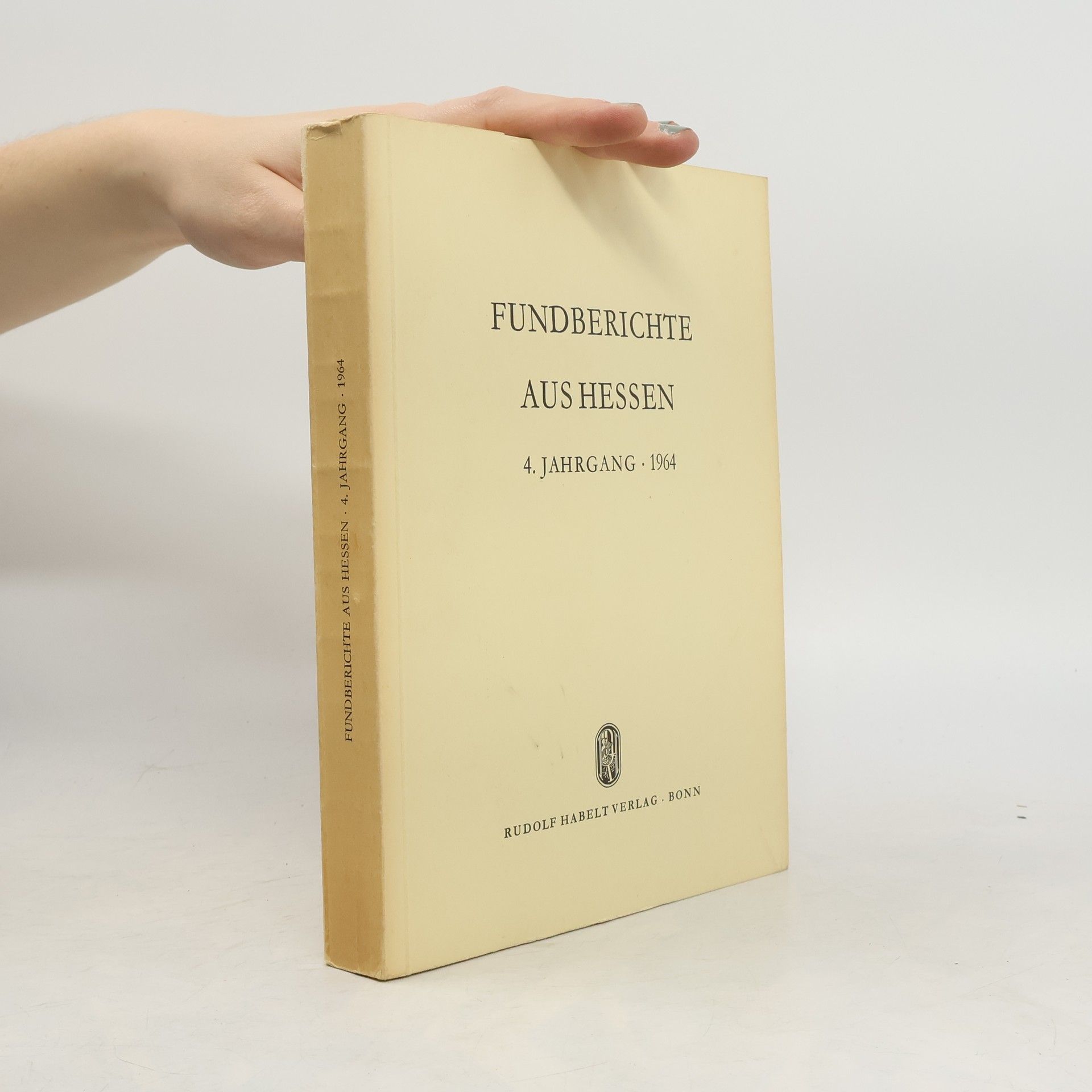 Autores varios Fundberichte aus Hessen 4. Jahrgang 1964