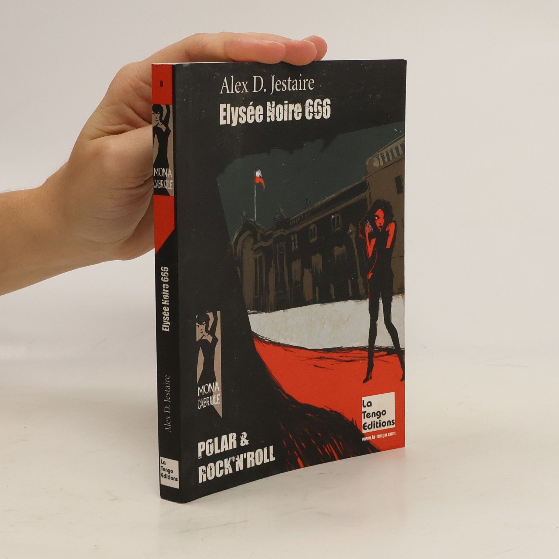 Alex D. Jestaire Elysée noire 666