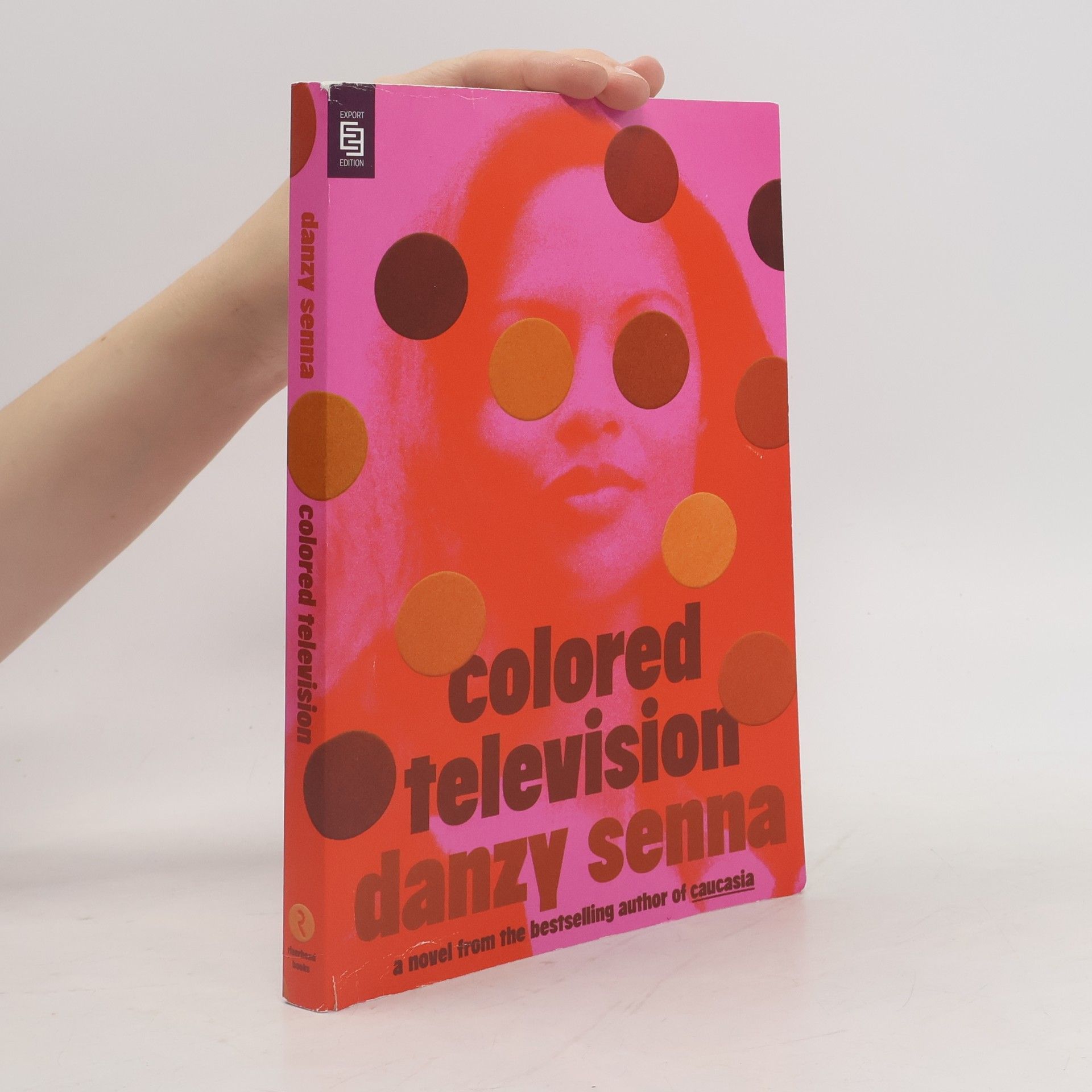 Danzy Senna Colored Television - Export Edition
