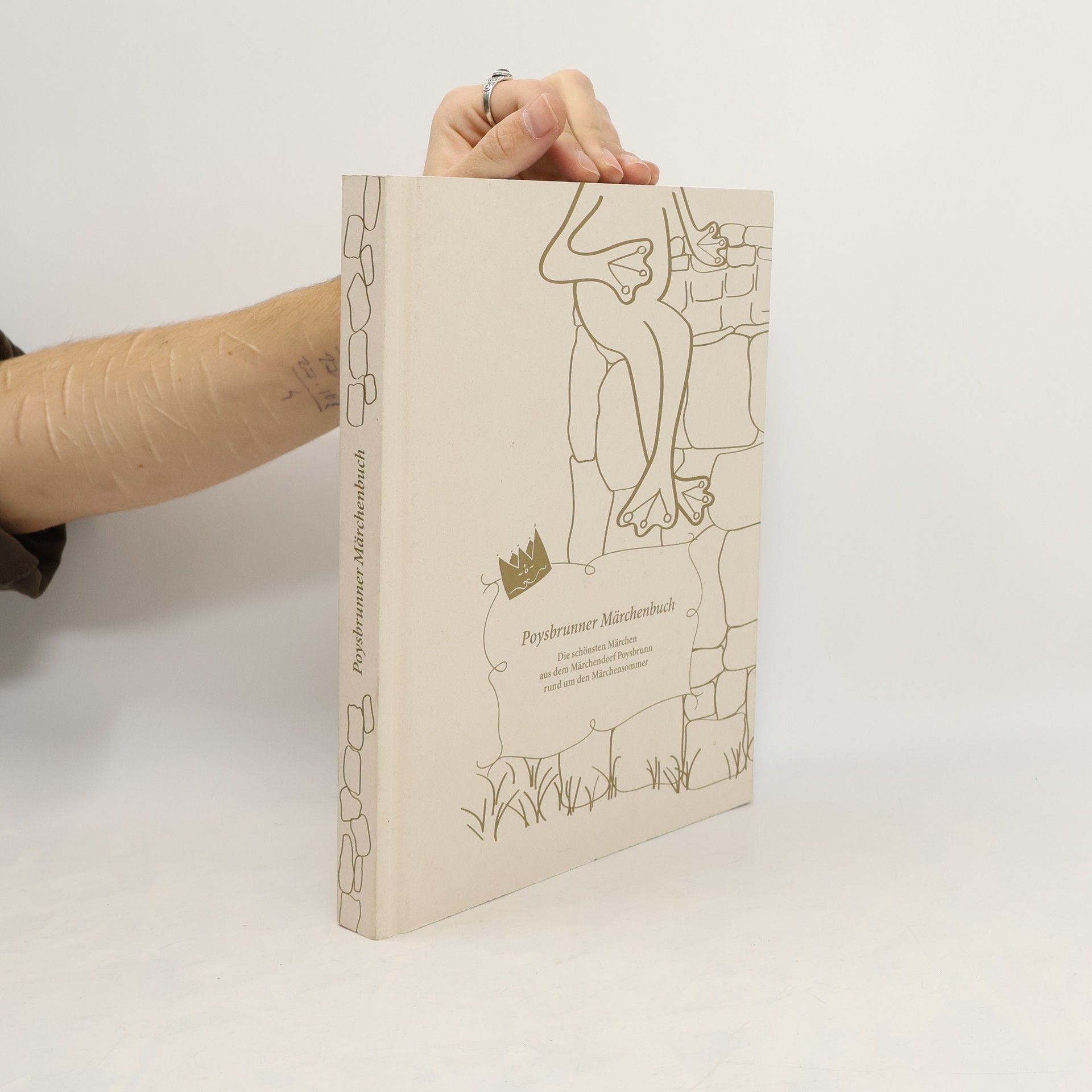 Mörth Gertrude Poysbrunner Märchenbuch. Die schönsten Märchen aus dem Märchendorf Poysbrunn rund um den Märchensommer