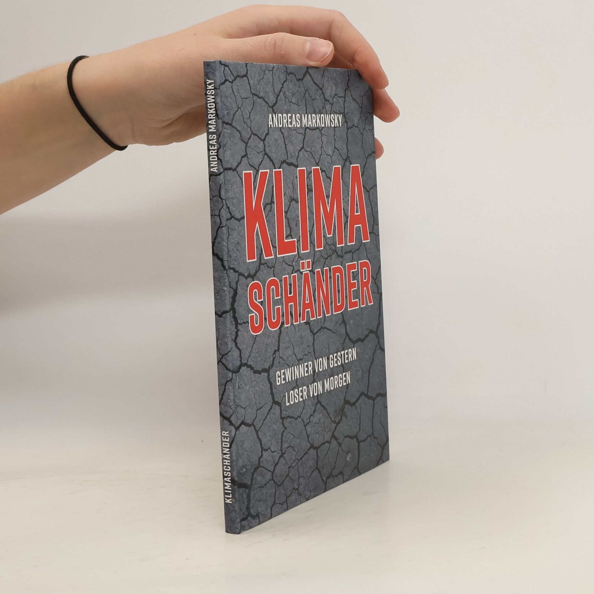 Andreas Markowsky KLIMASCHÄNDER