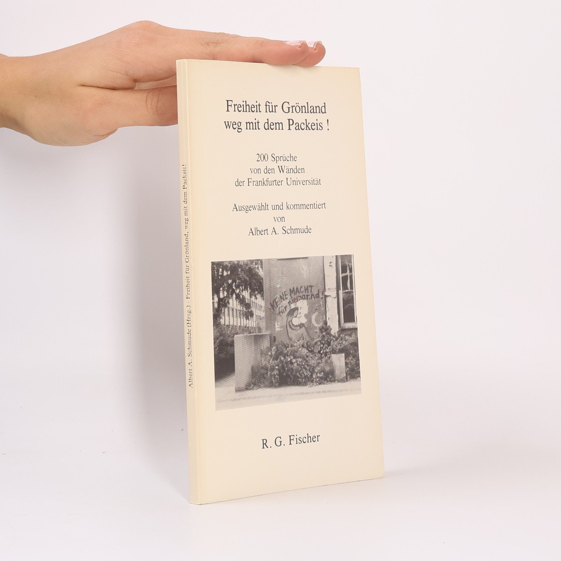 Albert A. Schmude Freiheit für Grönland, weg mit dem Packeis!
