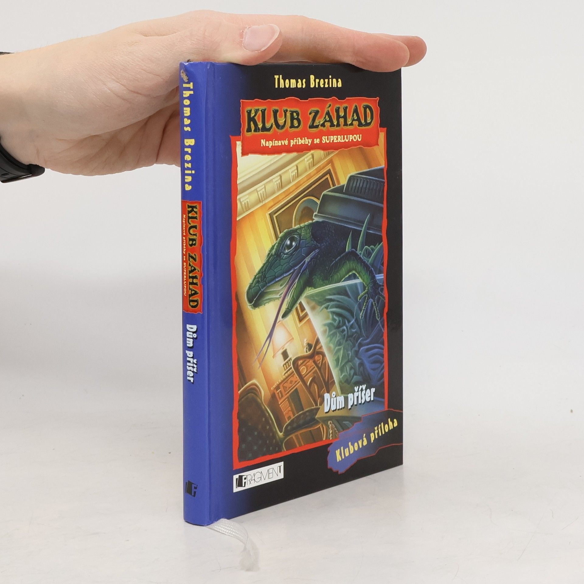 Thomas Brezina Dům příšer