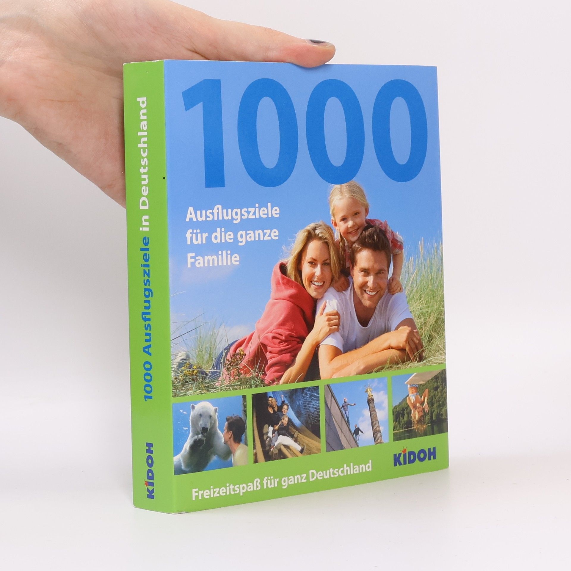 Collectif d'auteurs 1000 Ausflugsziele in Deutschland