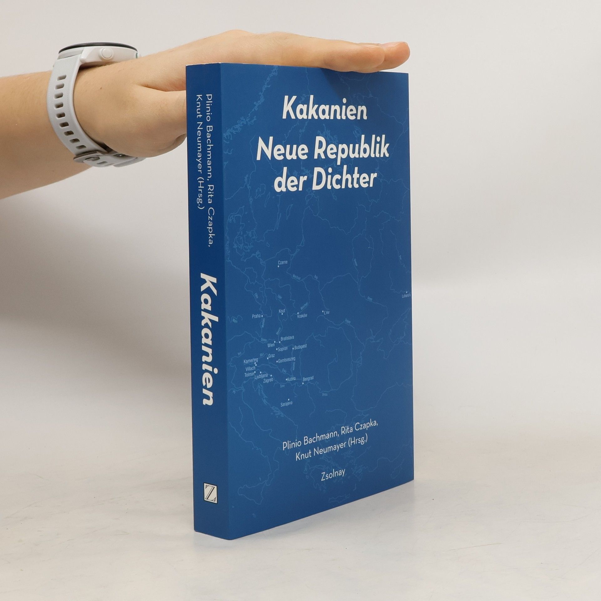 Plinio Bachmann Kakanien, neue Republik der Dichter