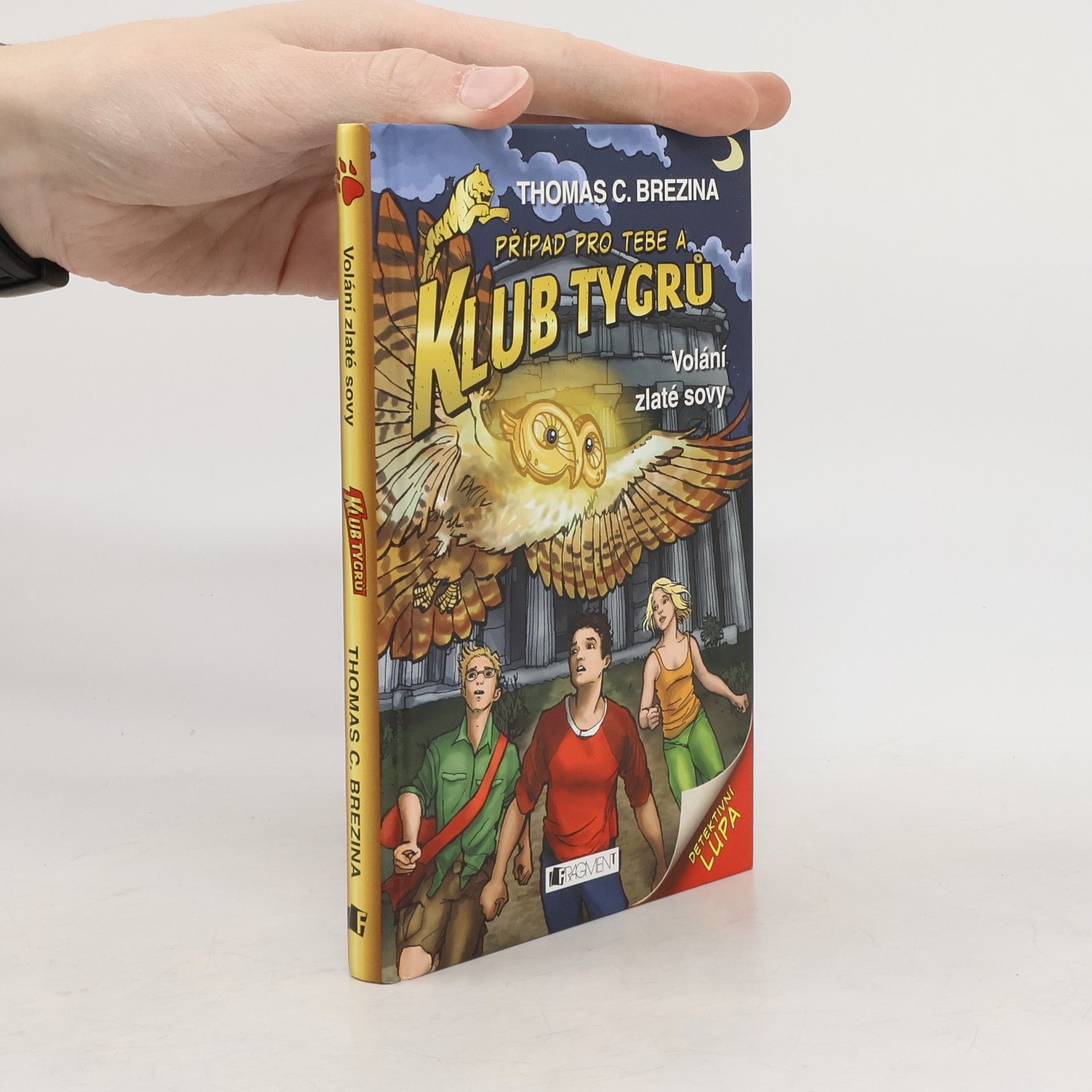 Thomas C. Brezina Volání zlaté sovy