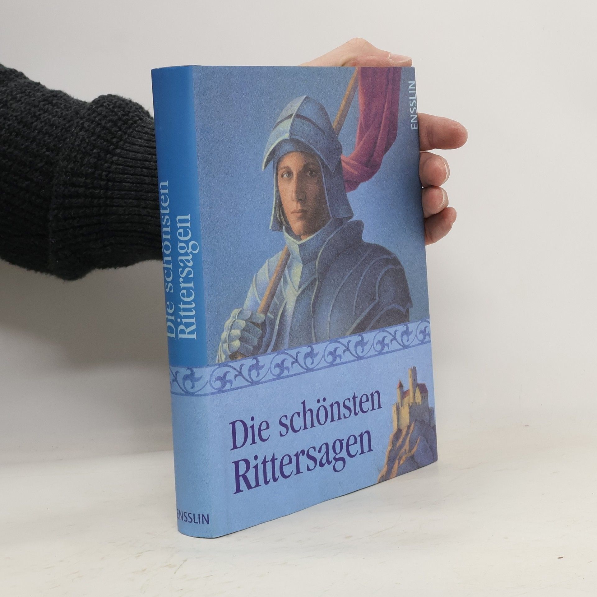 Die schönsten Rittersagen