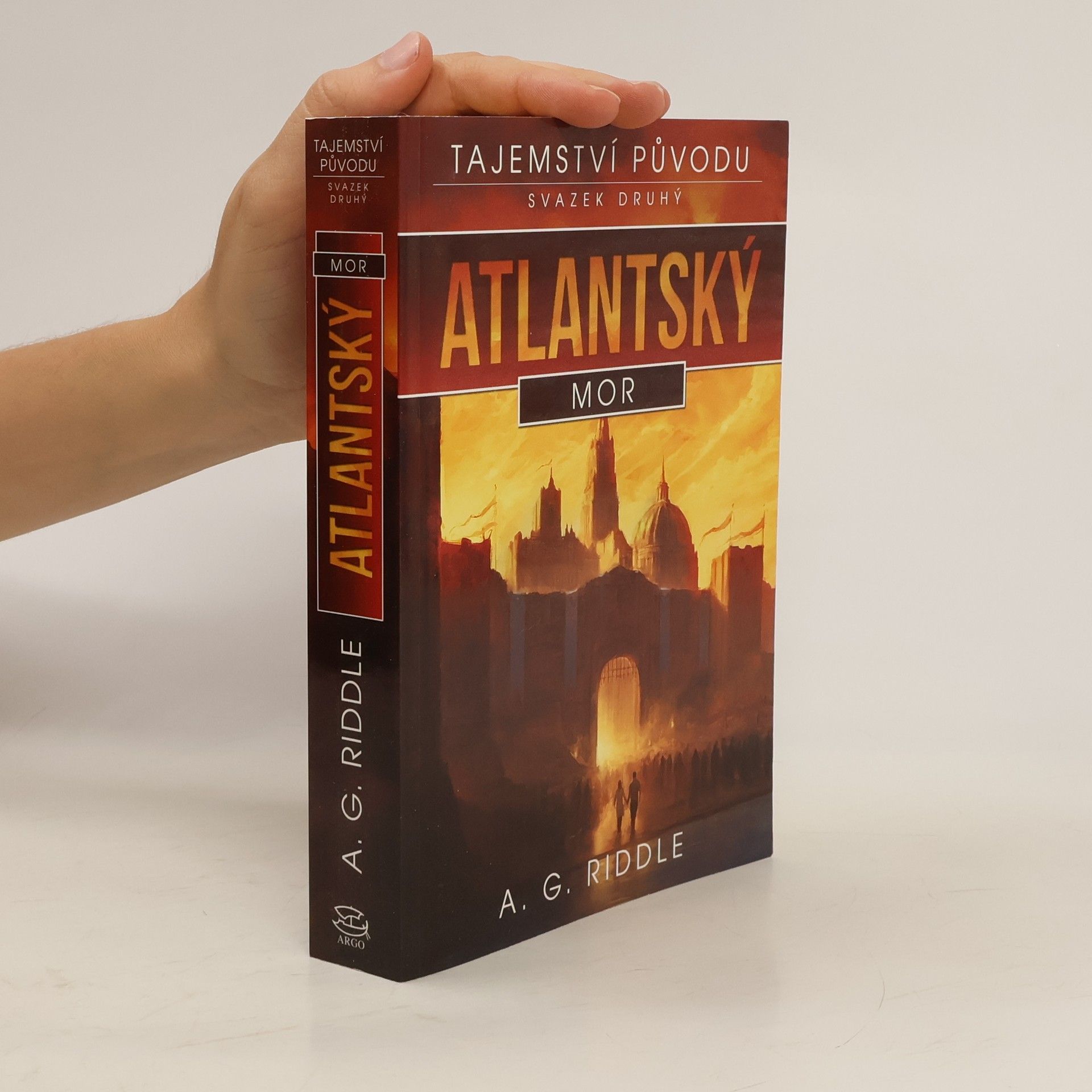 A.G. Riddle Tajemství původu. Svazek druhý, Atlantský mor