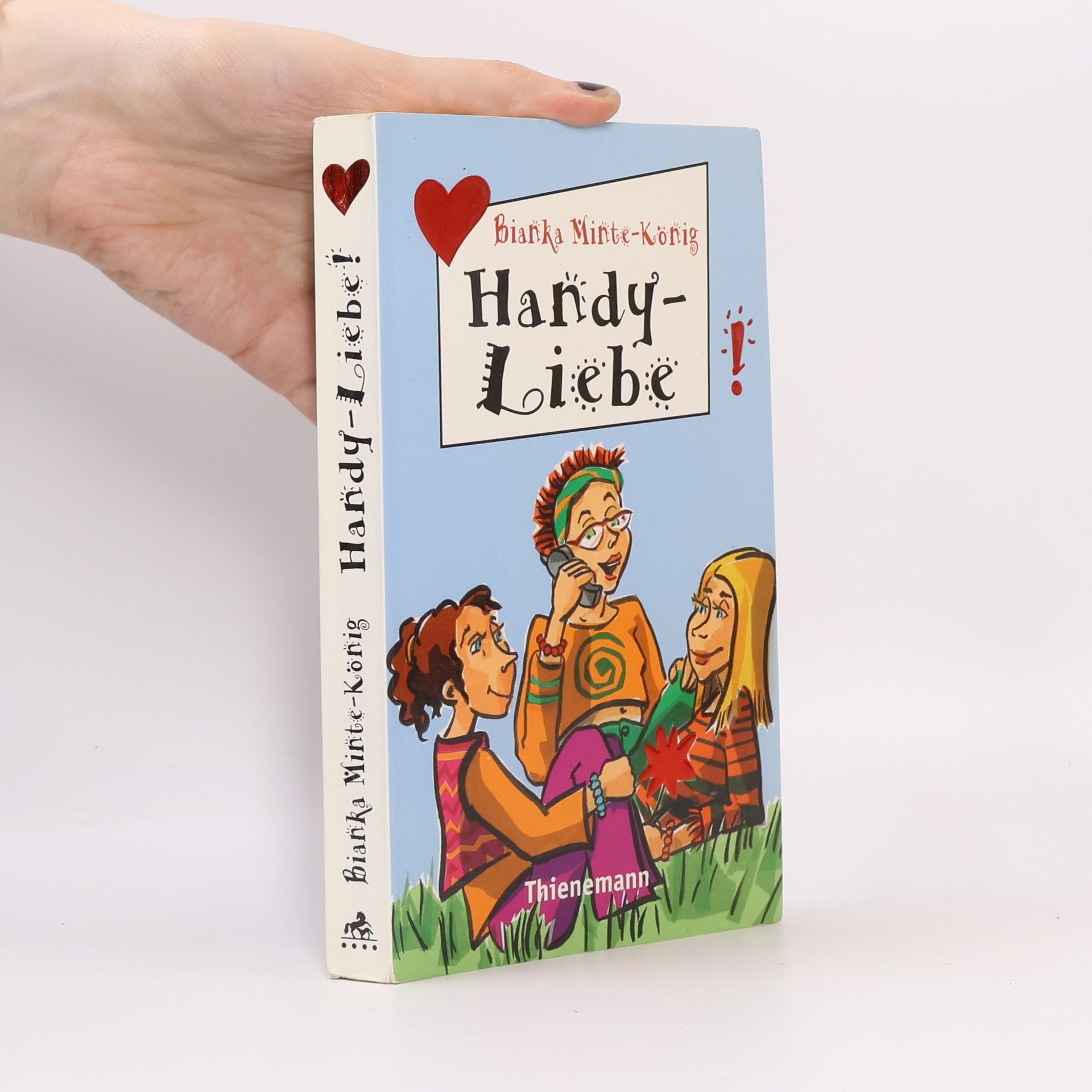 Bianka Minte-König Handy-Liebe!