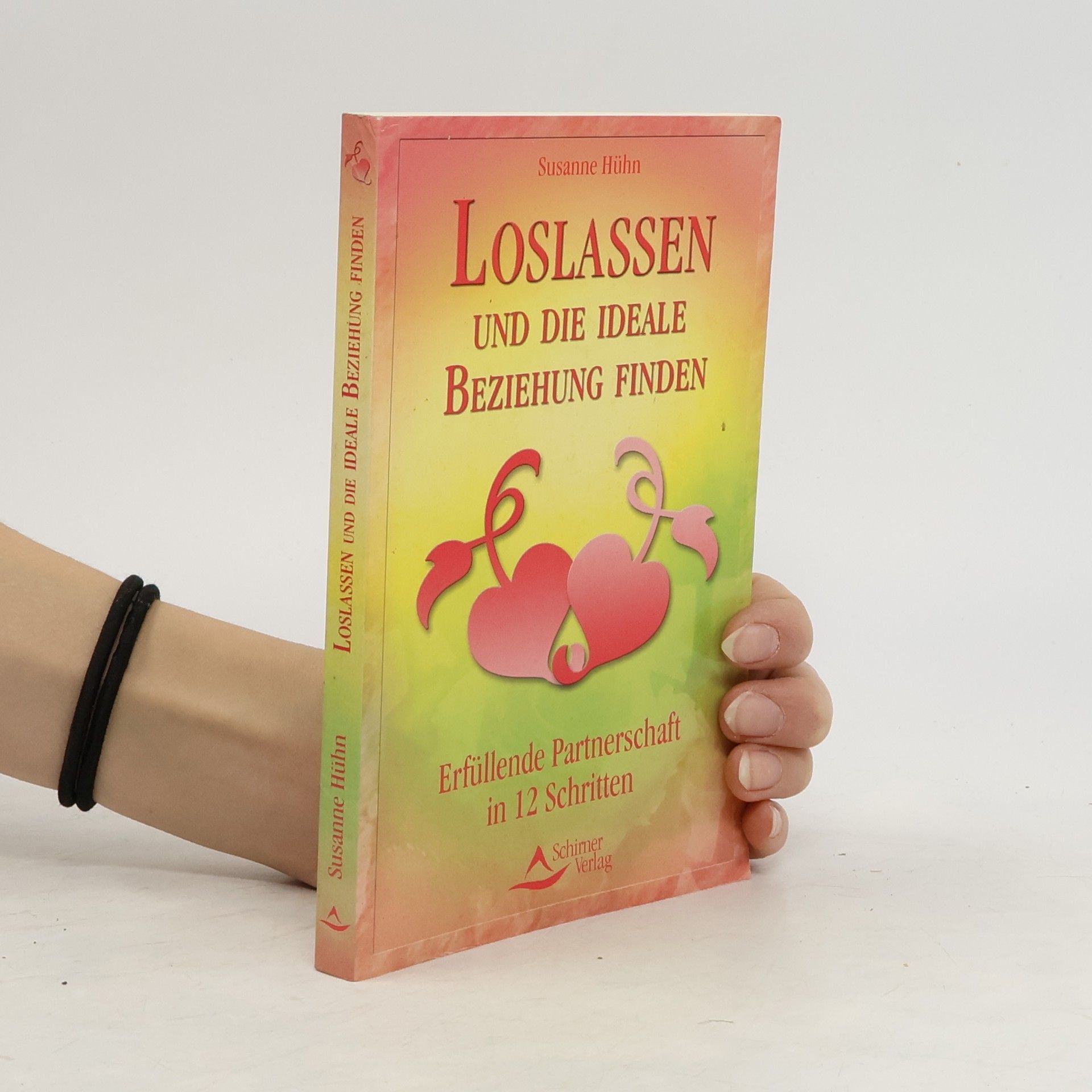 Susanne Hühn Loslassen und die ideale Beziehung finden