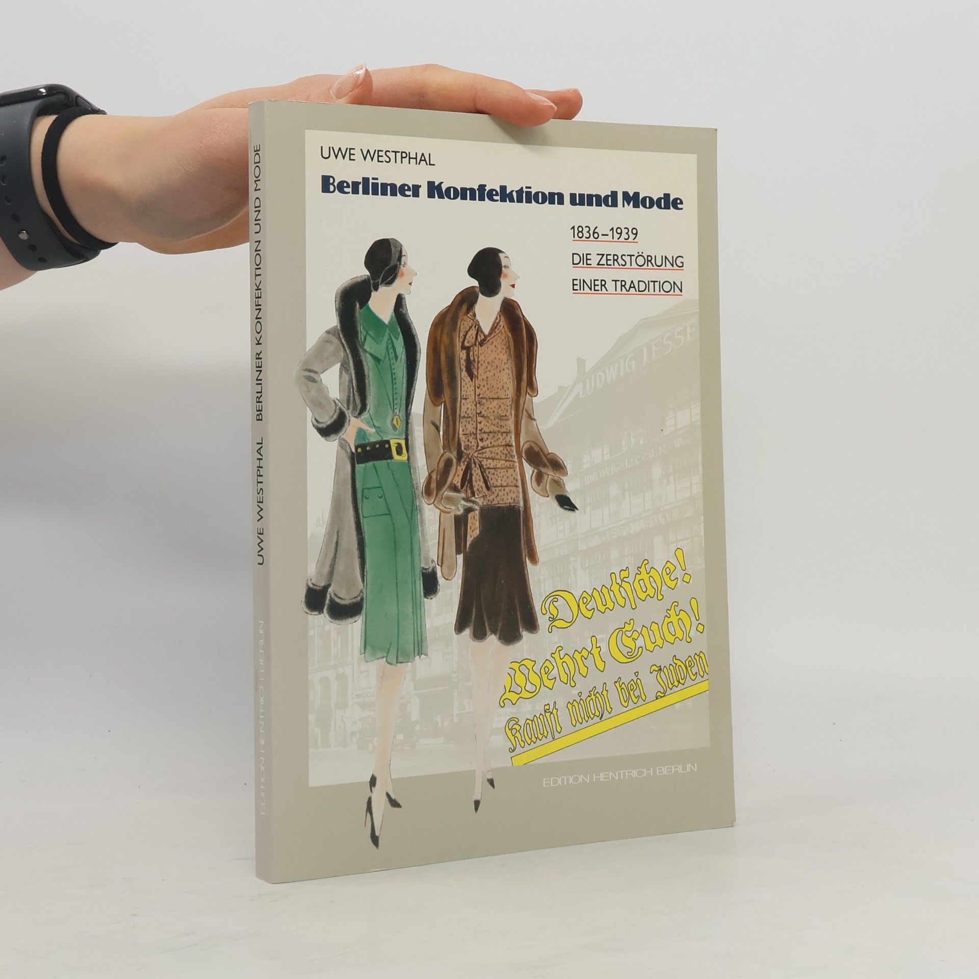 Uwe Westphal Berliner Konfektion und Mode