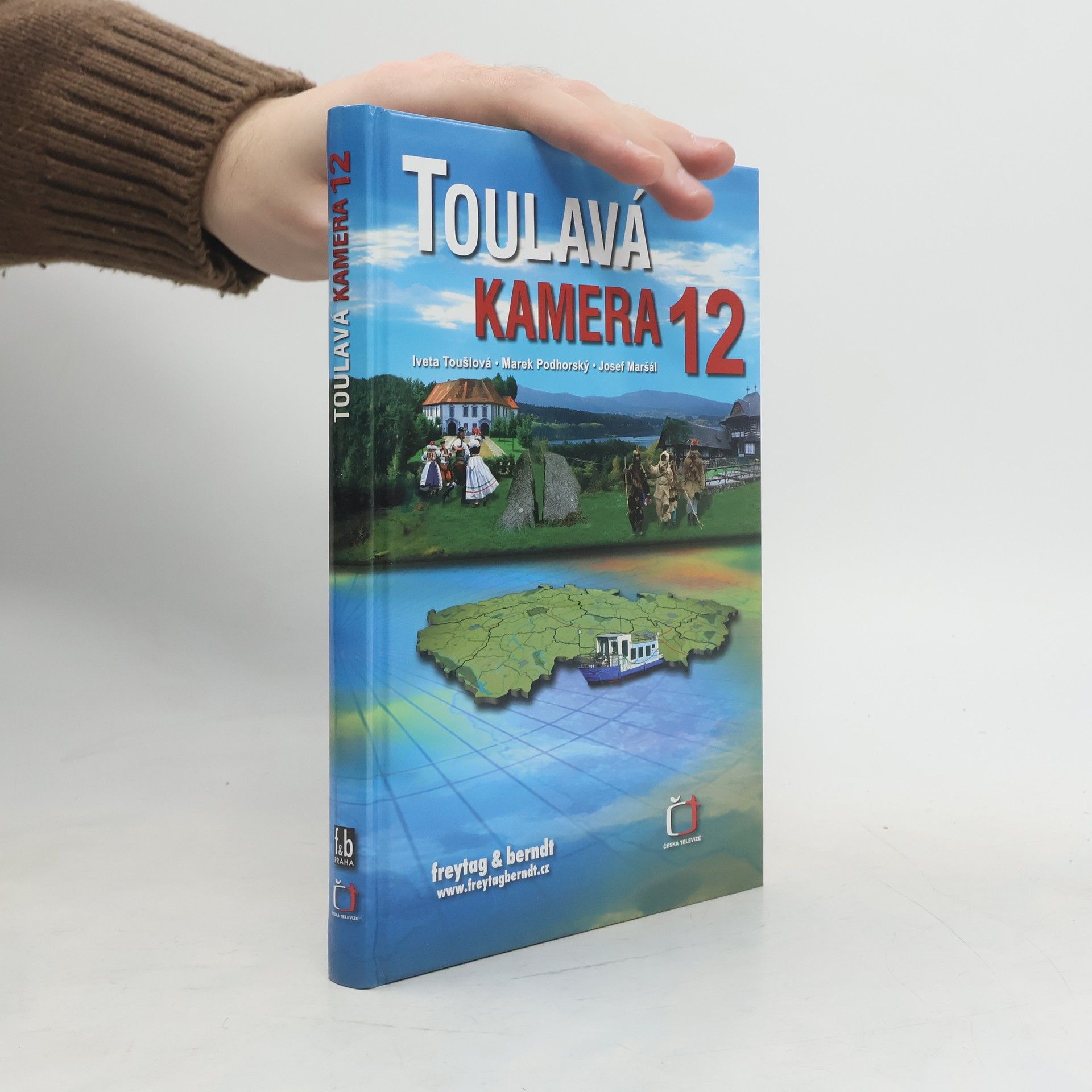 Iveta Toušlová Toulavá kamera. 12