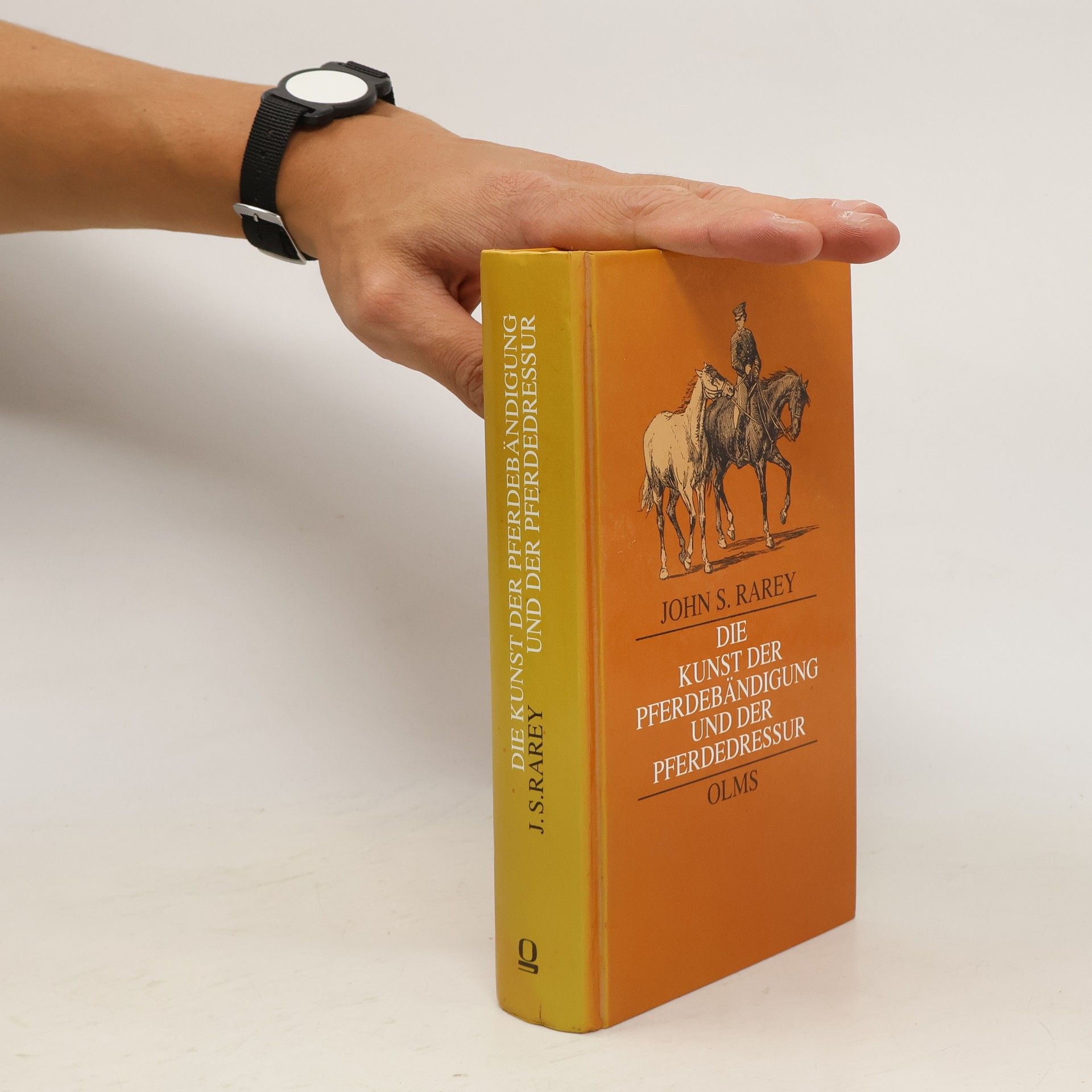 John S. Rarey Die Kunst der Pferdebändigung und der Pferdedressur