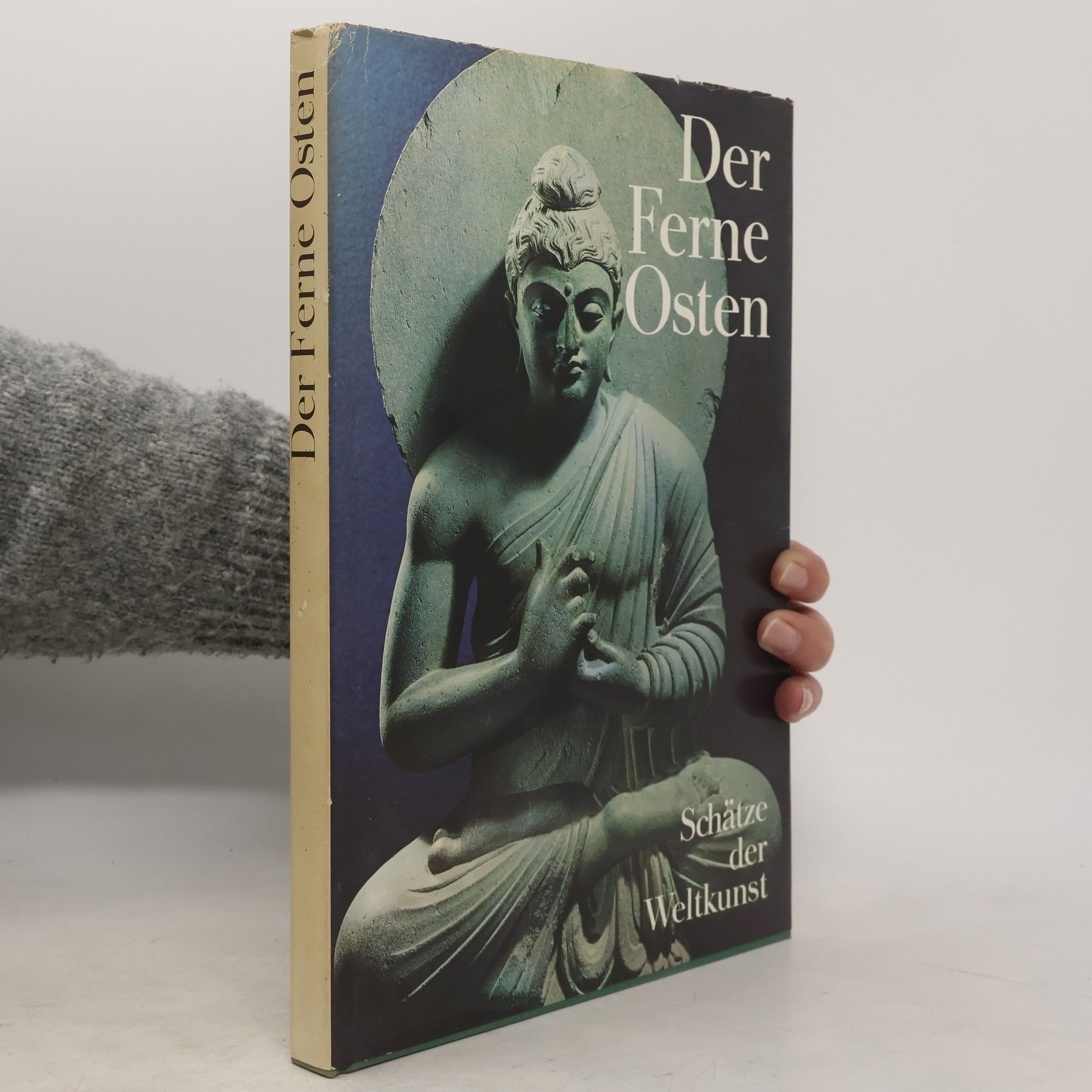 Kolektív autorov Schätze der Weltkunst. Der Ferne Osten