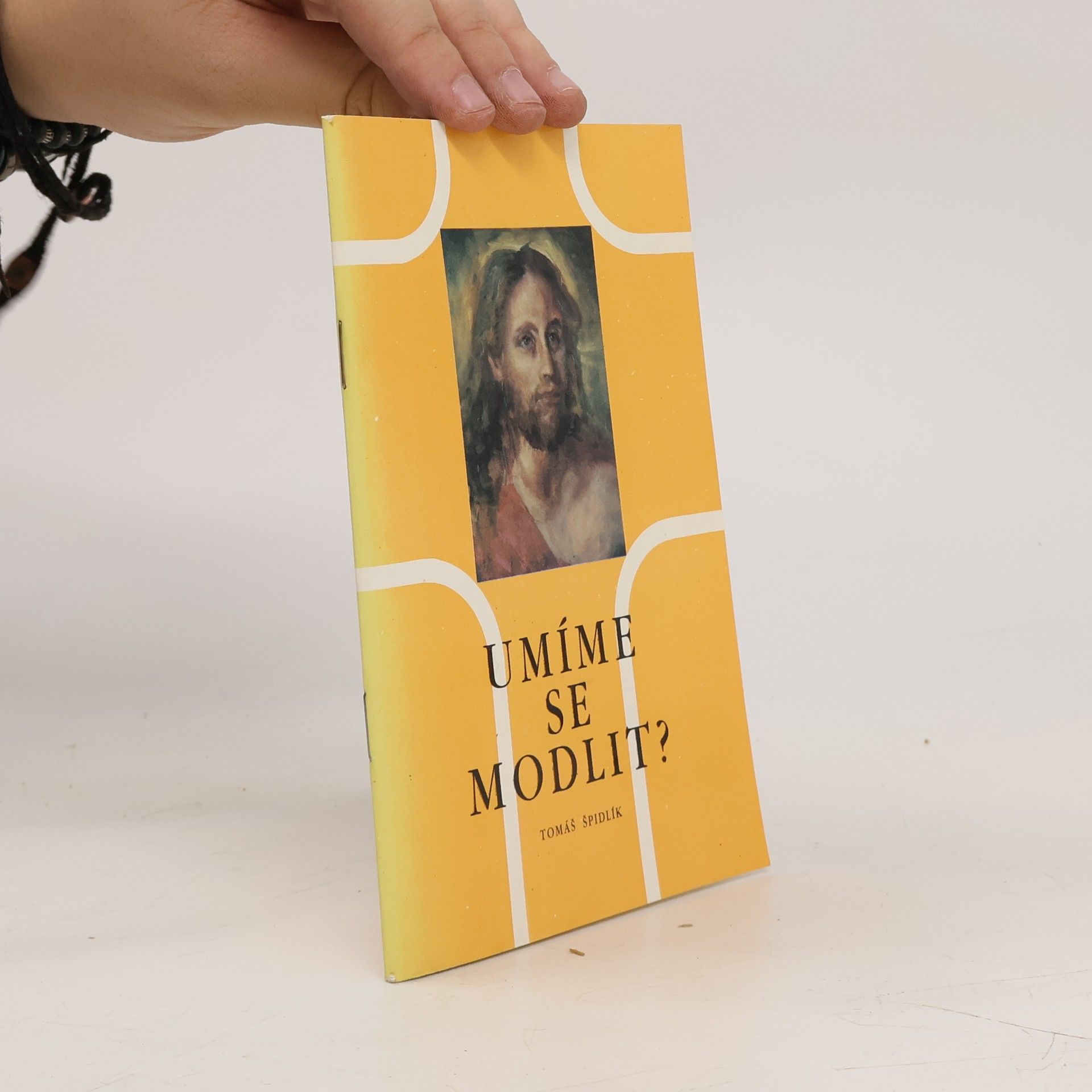 Tomáš Špidlík Umíme se modlit?