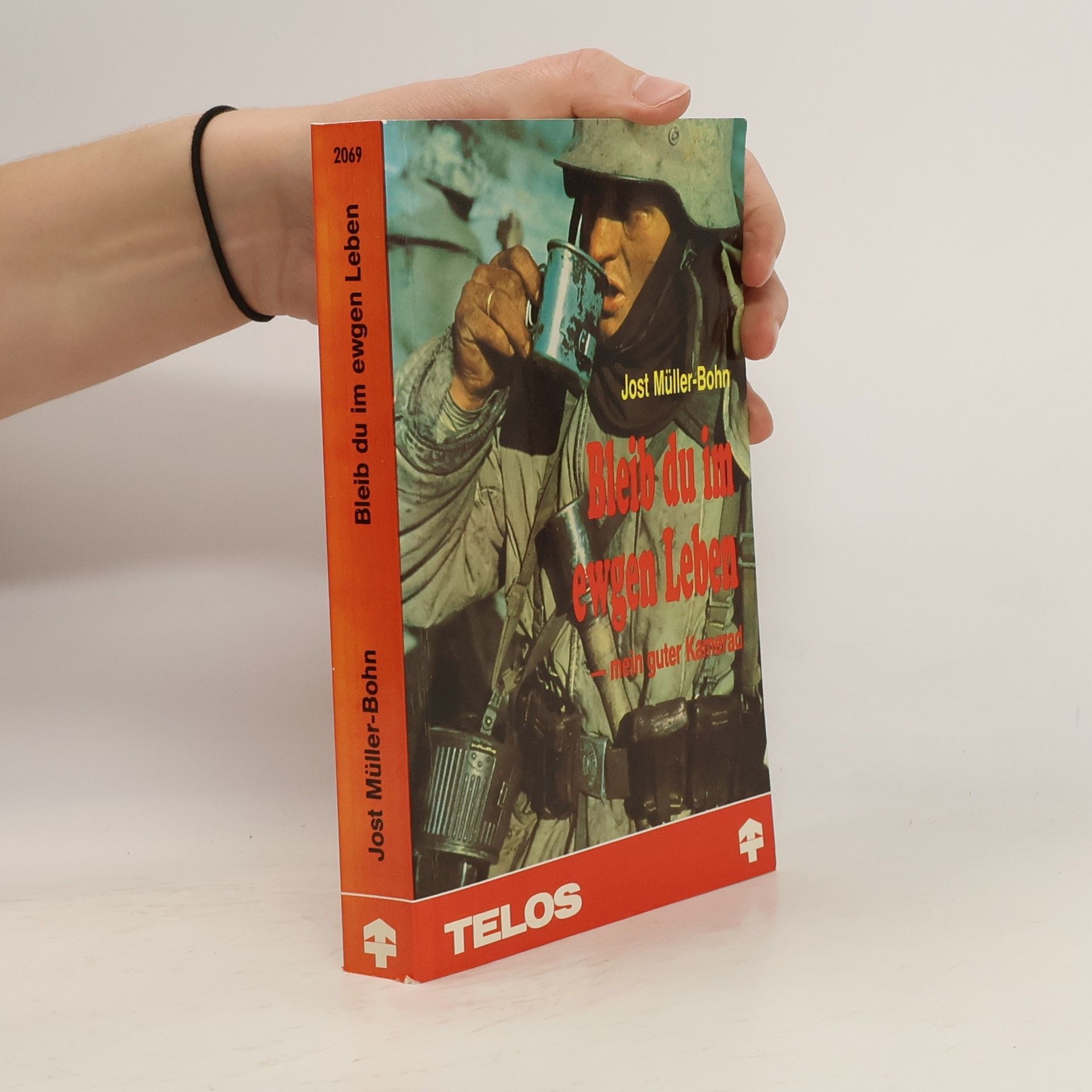 Jost Müller-Bohn Bleib du im ewgen Leben - mein guter Kamerad