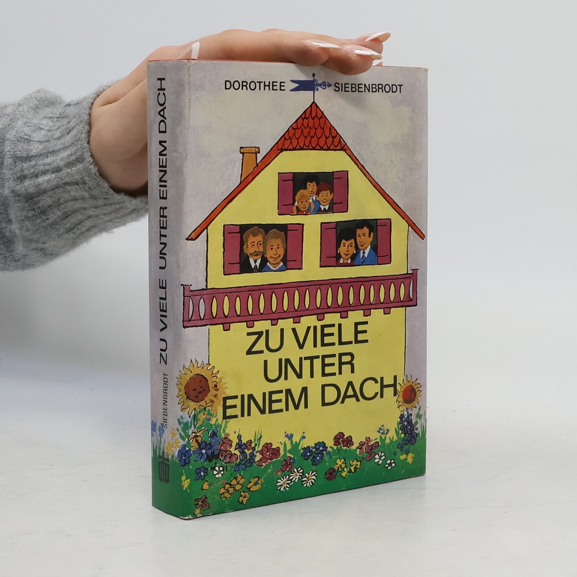 Dorothee Siebenbrodt Zu viele unter einem Dach