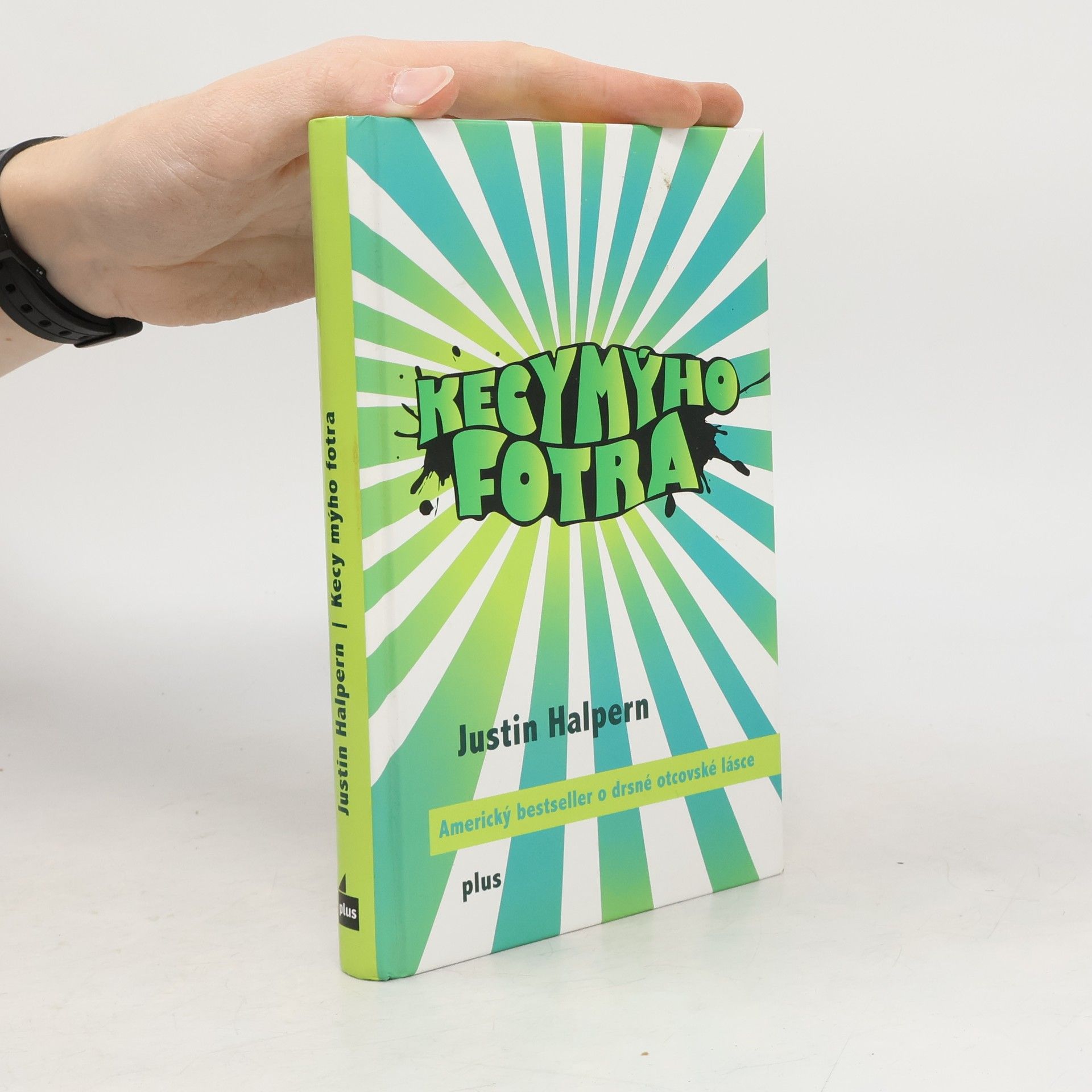 Justin Halpern Kecy mýho fotra