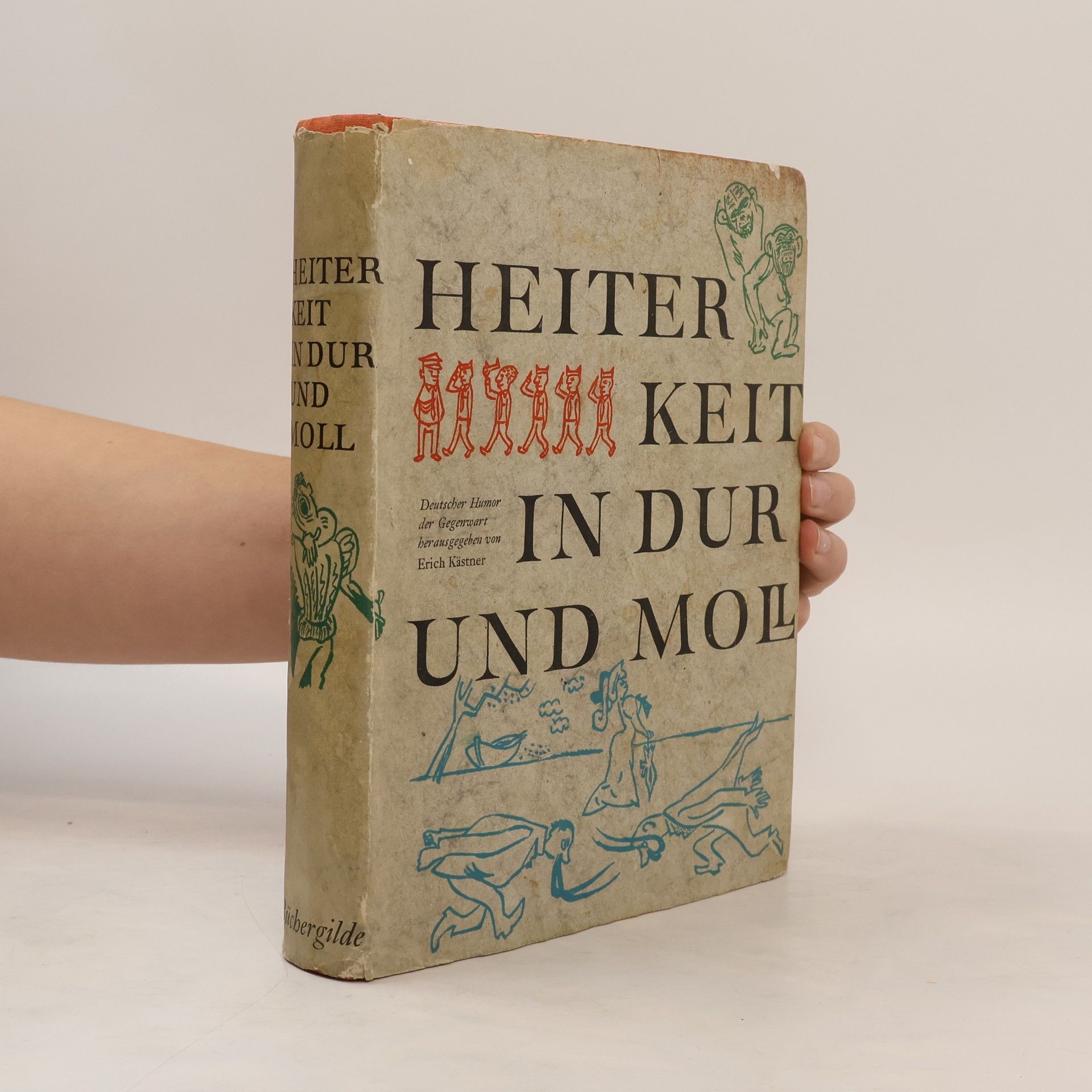 Erich Kästner Heiterkeit in Dur und Moll