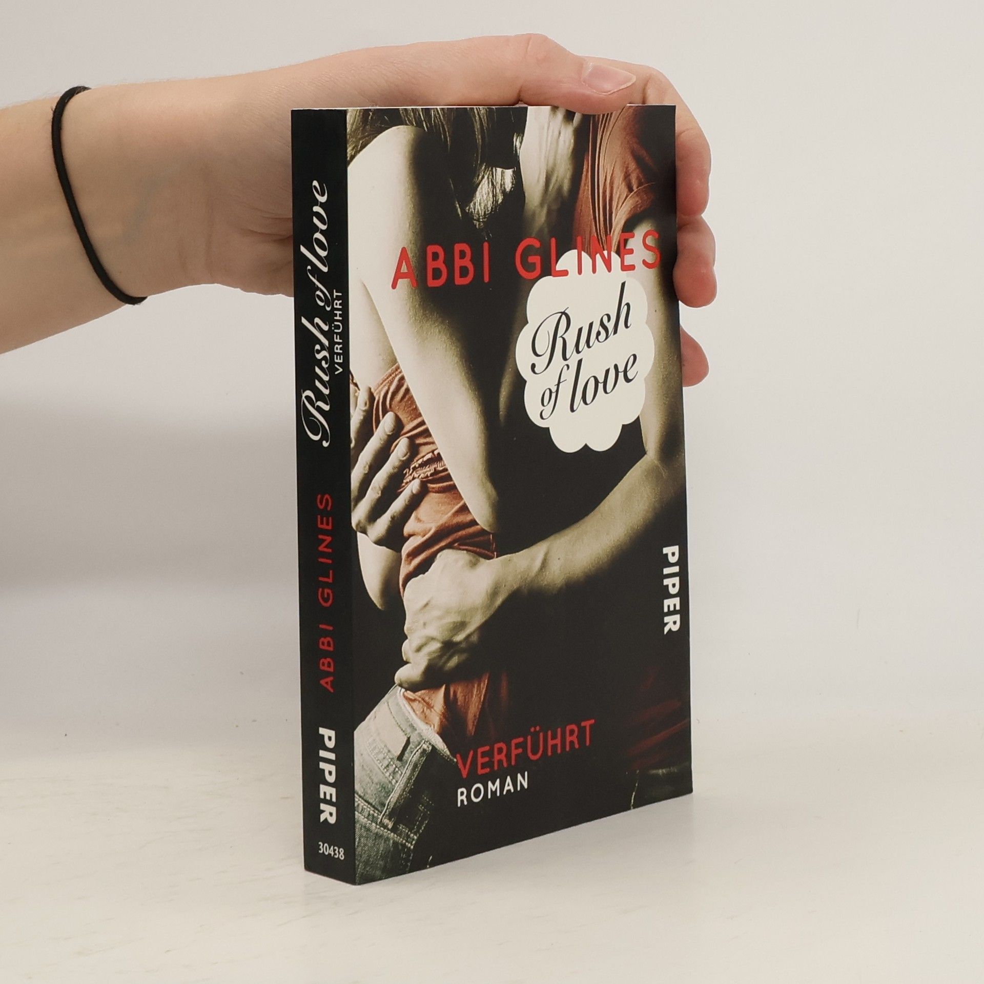 Abbi Glines Rush of Love. Verführt