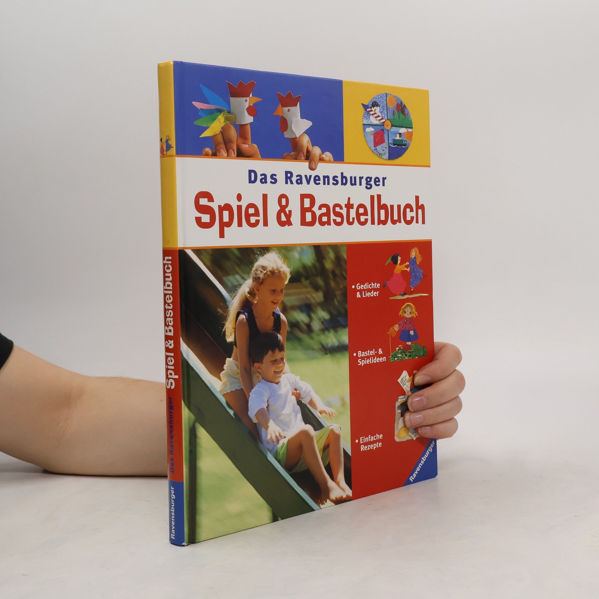 Sabine Lohf Das Ravensburger Spiel- & Bastelbuch