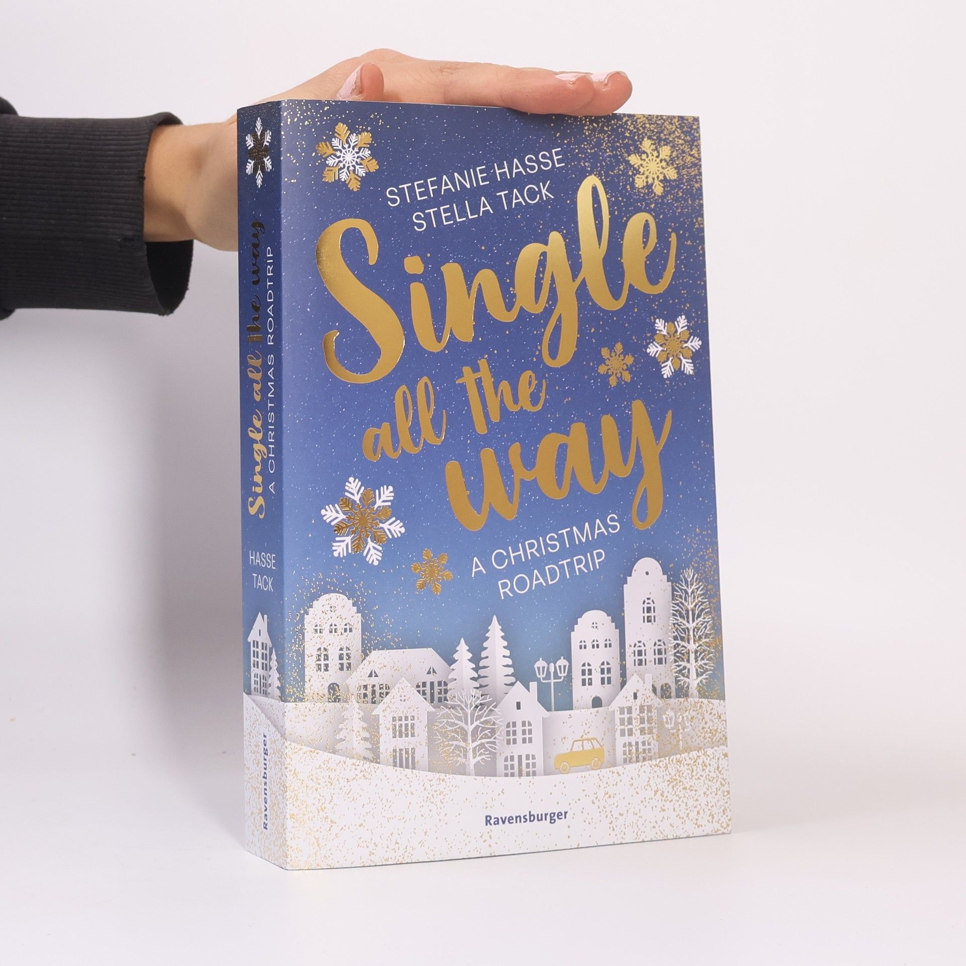 Stefanie Hasse Single All the Way. A Christmas Roadtrip