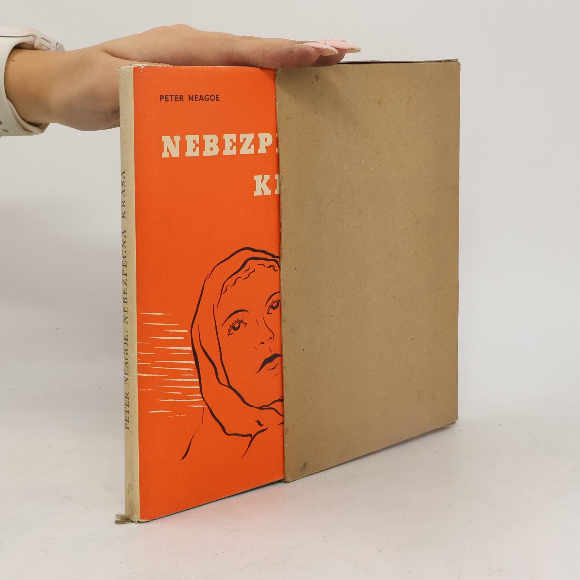 Peter Neagoë Nebezpečná krása
