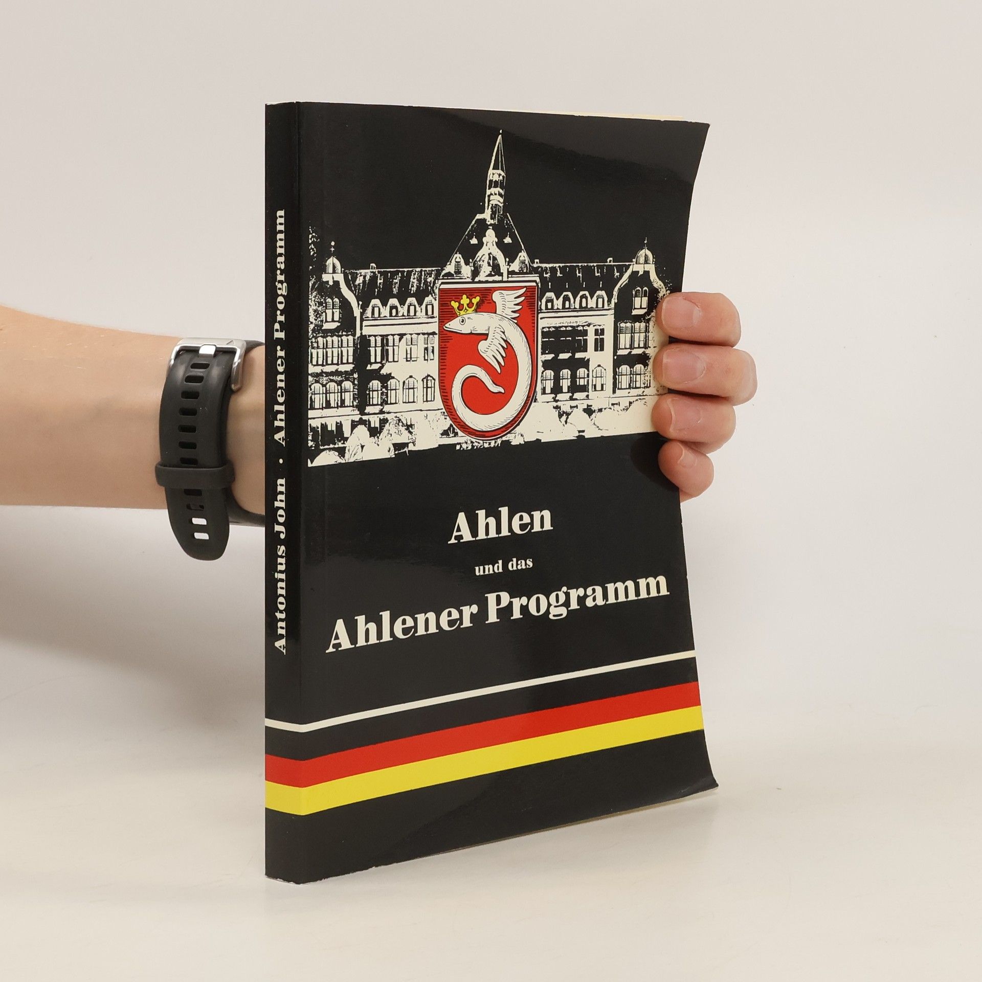 Antonius John Ahlen und das Ahlener Programm