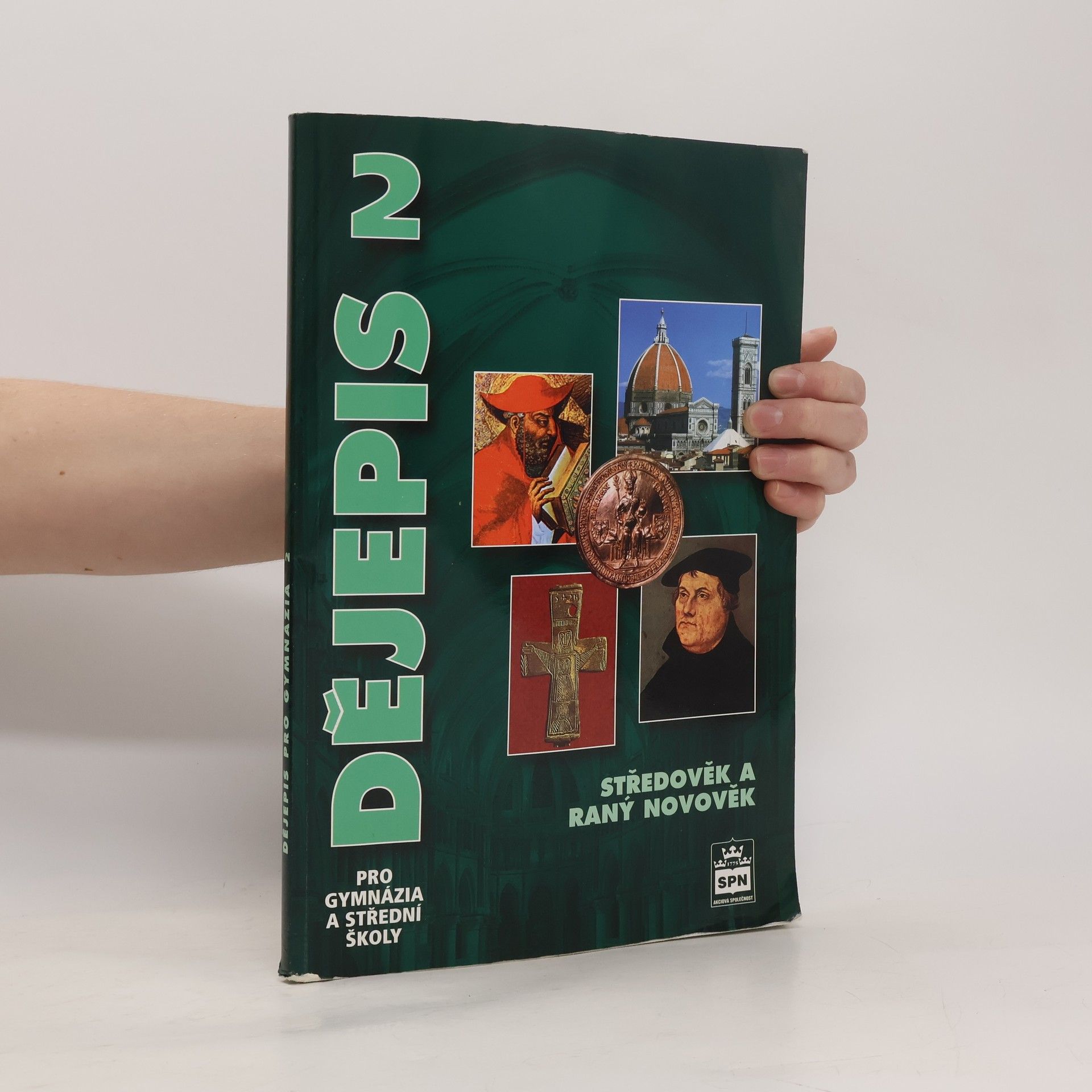 Dějepis pro gymnázia a střední školy 2: Středověk a raný novověk