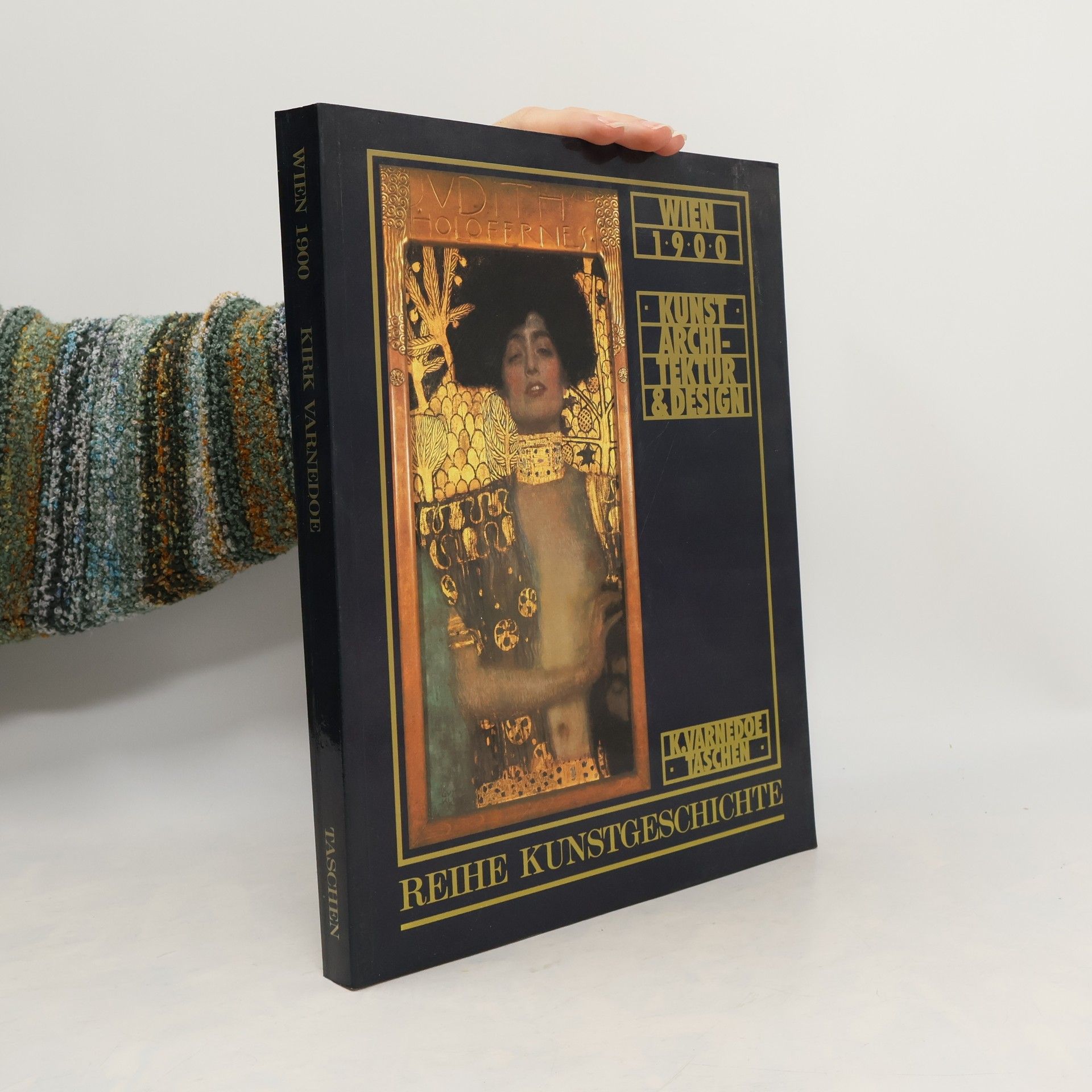 Kirk Varnedoe Wien 1900. Kunst, Architektur & Design